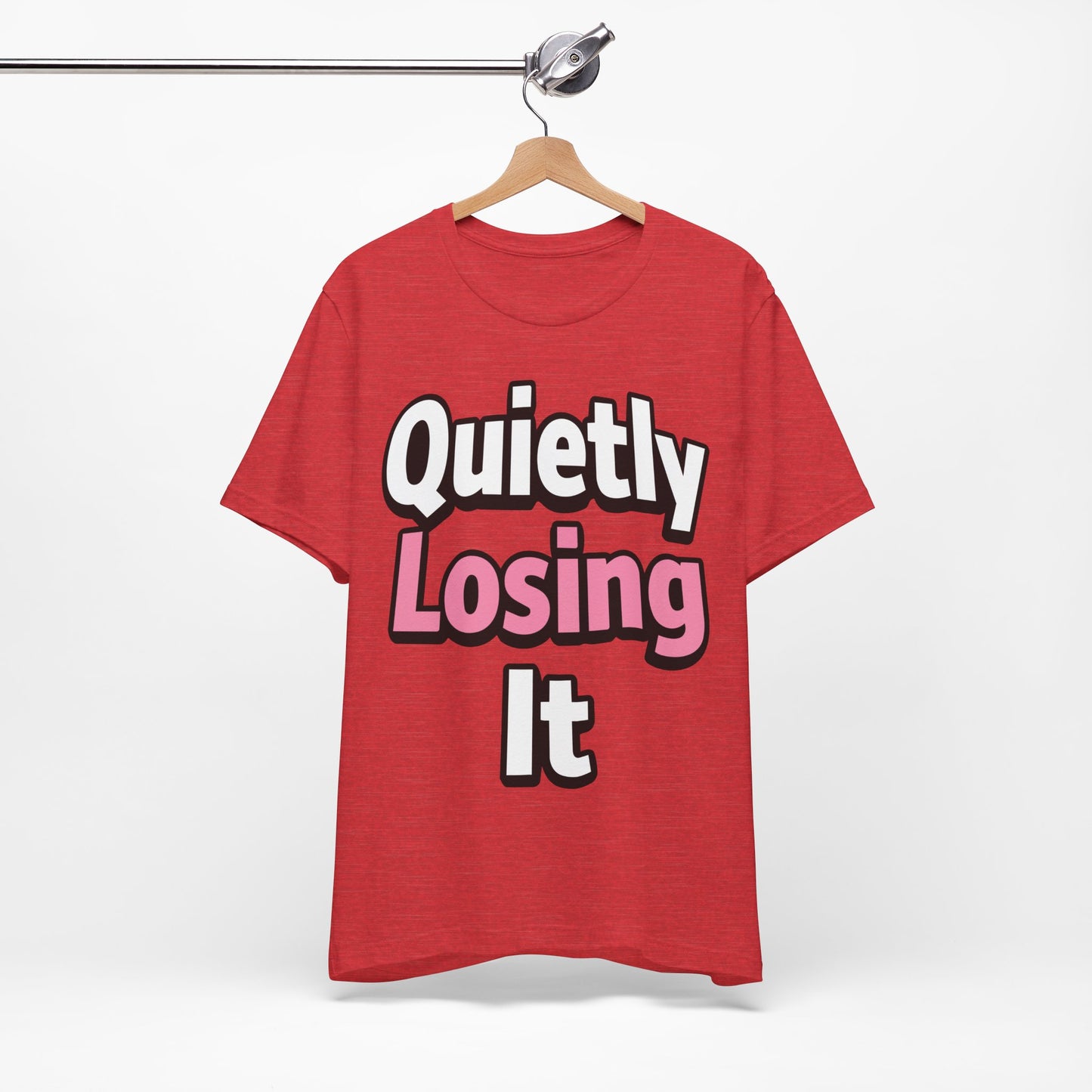 Quietly Losing It Funny Burnout Shirt | Khai Studio