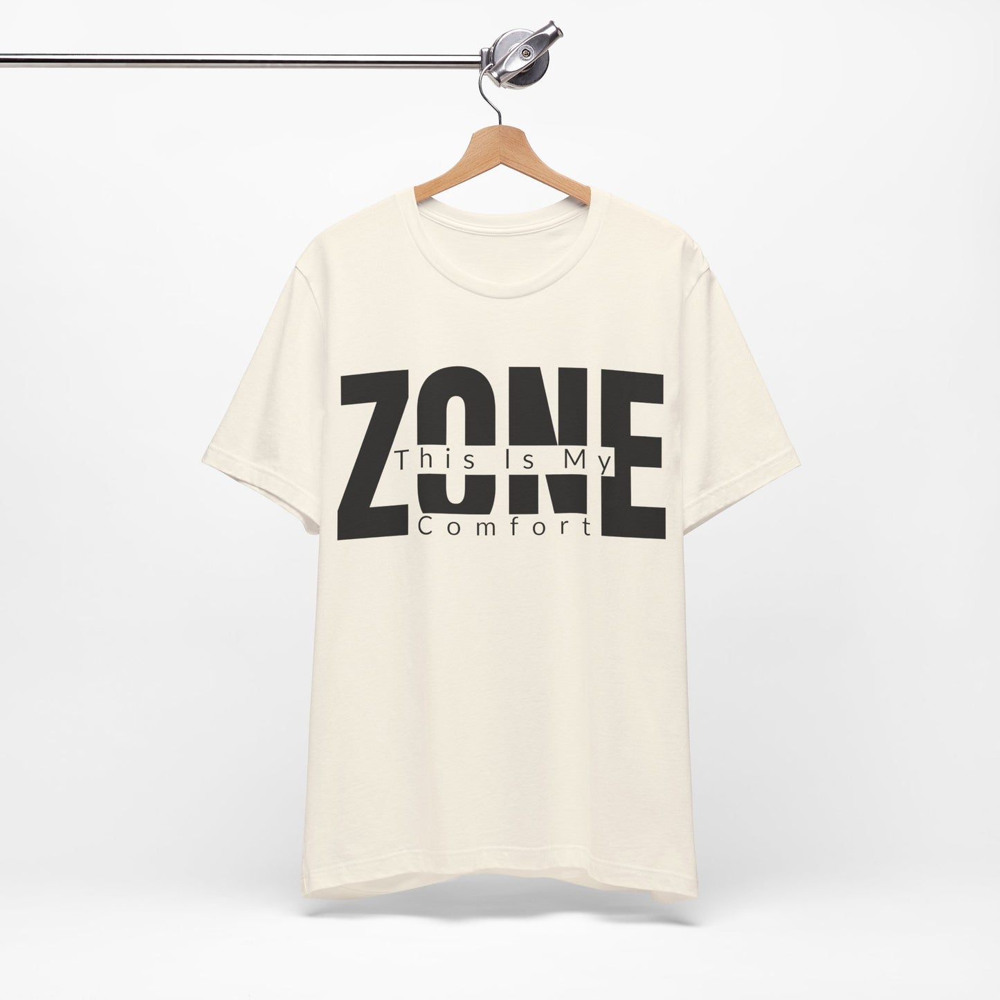 This Is My Comfort Zone graphic on Bella+Canvas 3001 unisex tee