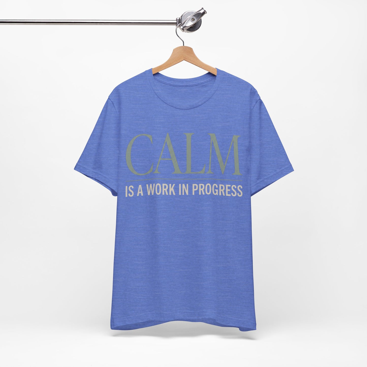 Calm Is a Work in Progress Funny Shirt | Khai Studio