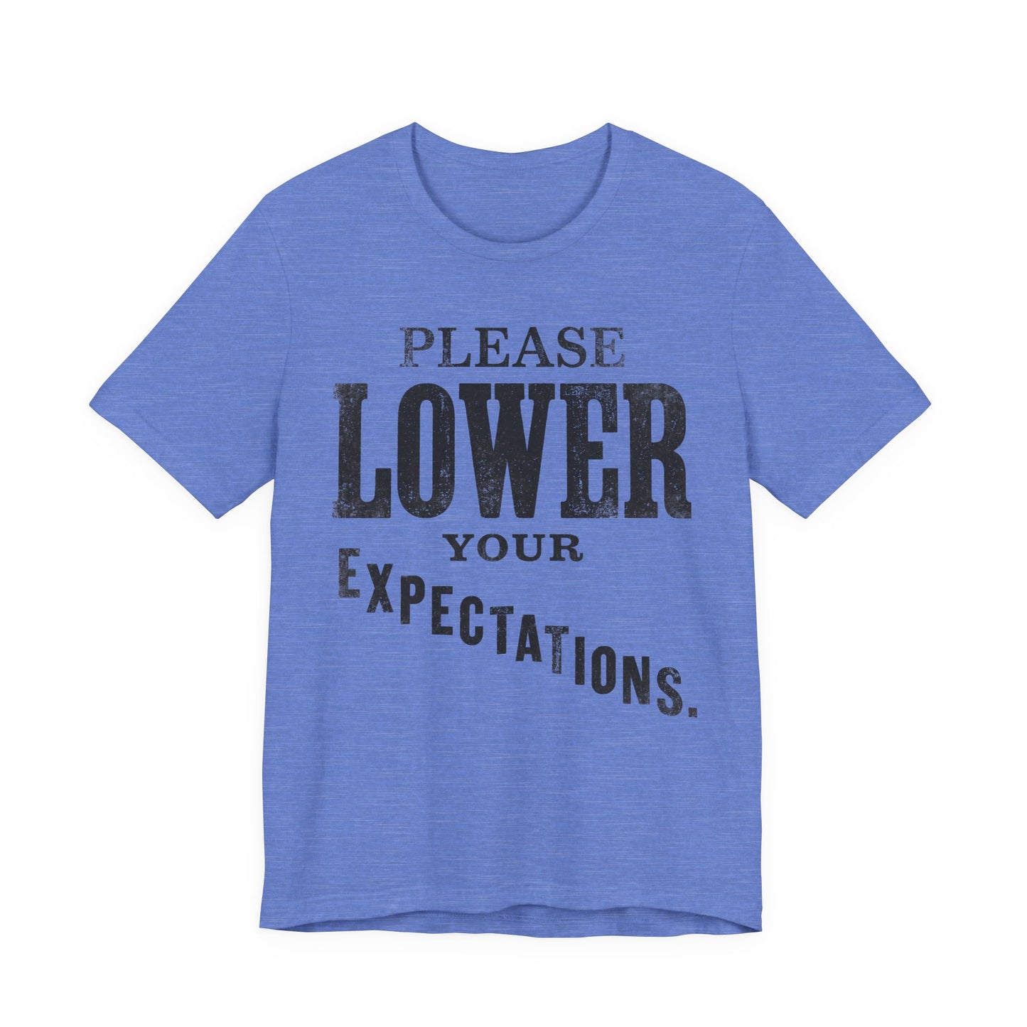 Please Lower Your Expectations Funny Shirt | Khai Studio
