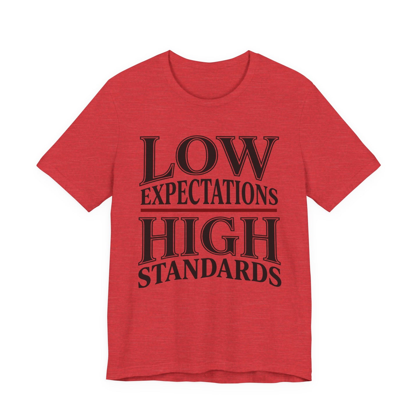 Low Expectations High Standards Funny Shirt | Khai Studio