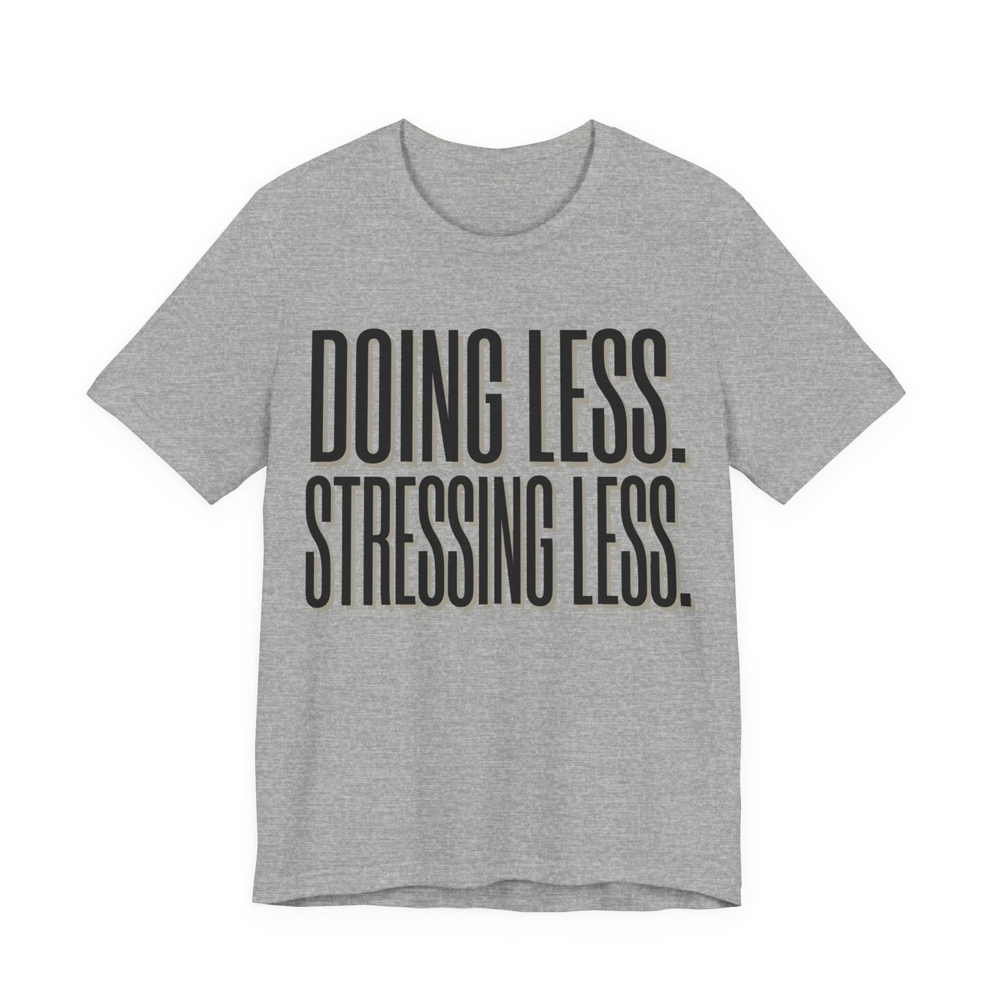 Doing Less Stressing Less Funny Burnout Shirt | Khai Studio