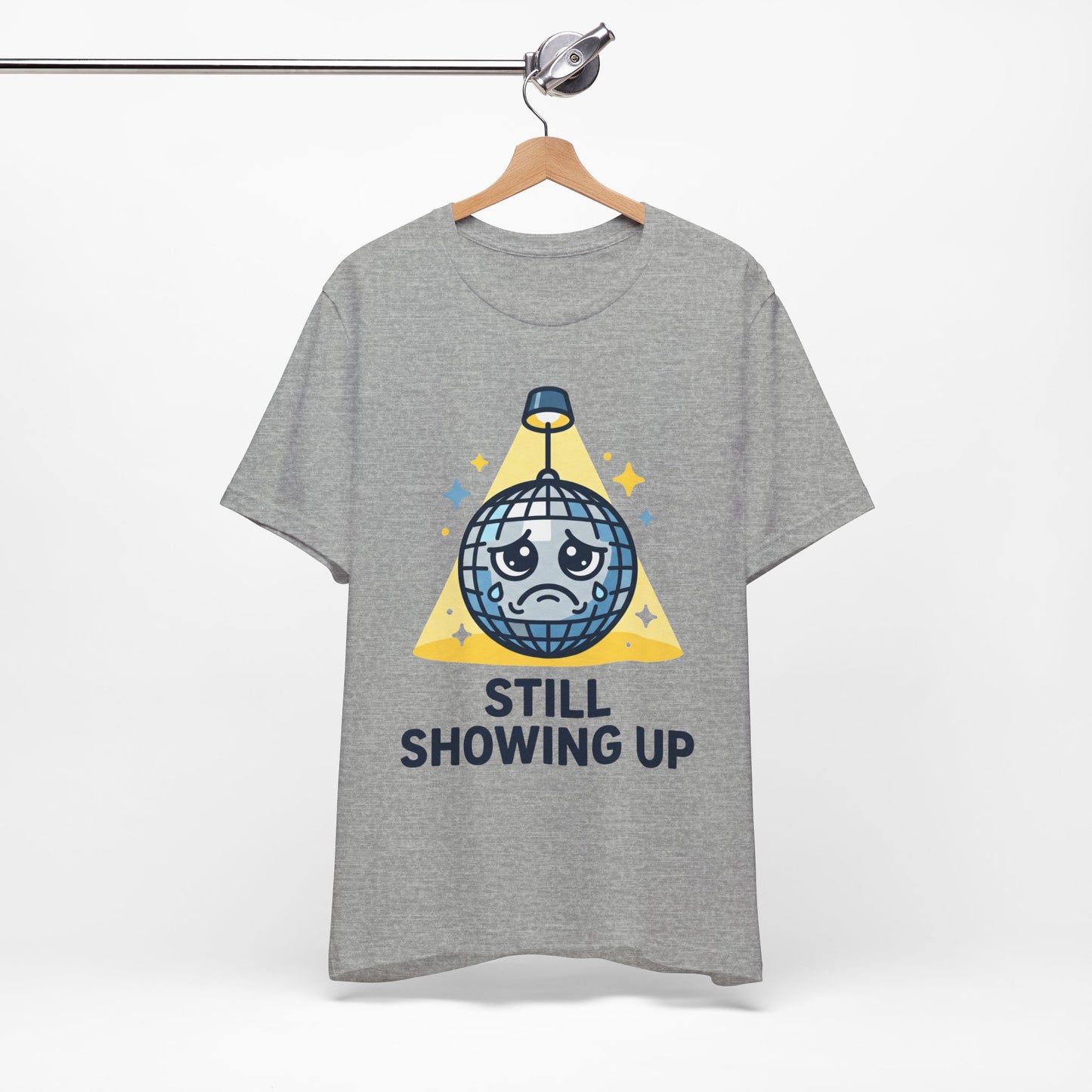 Still Showing Up Funny Burnout Shirt | Khai Studio
