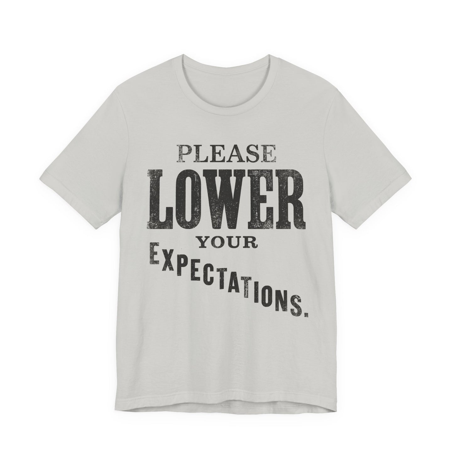 Please Lower Your Expectations Funny Shirt | Khai Studio