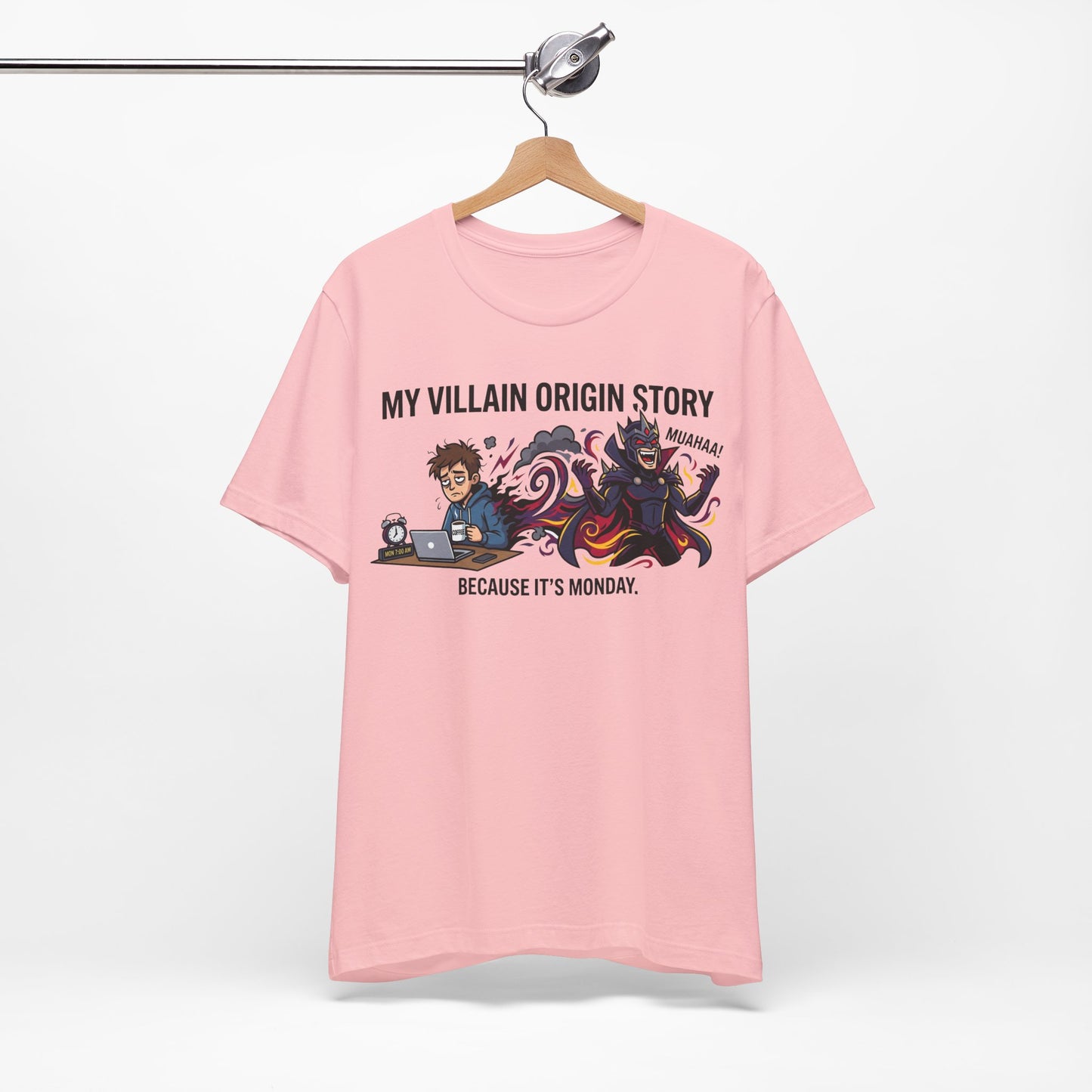 My Villain Origin Story Because It's Monday Funny Burnout Shirt | Khai Studio
