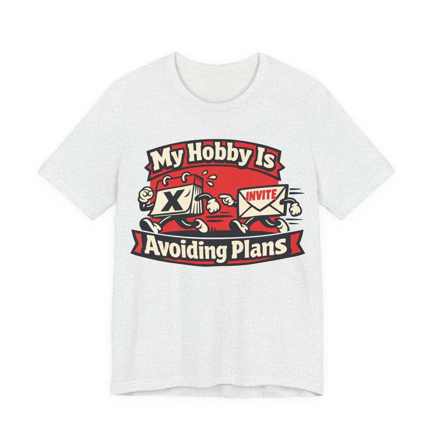 My Hobby Is Avoiding Plans Funny Introvert Shirt | Khai Studio