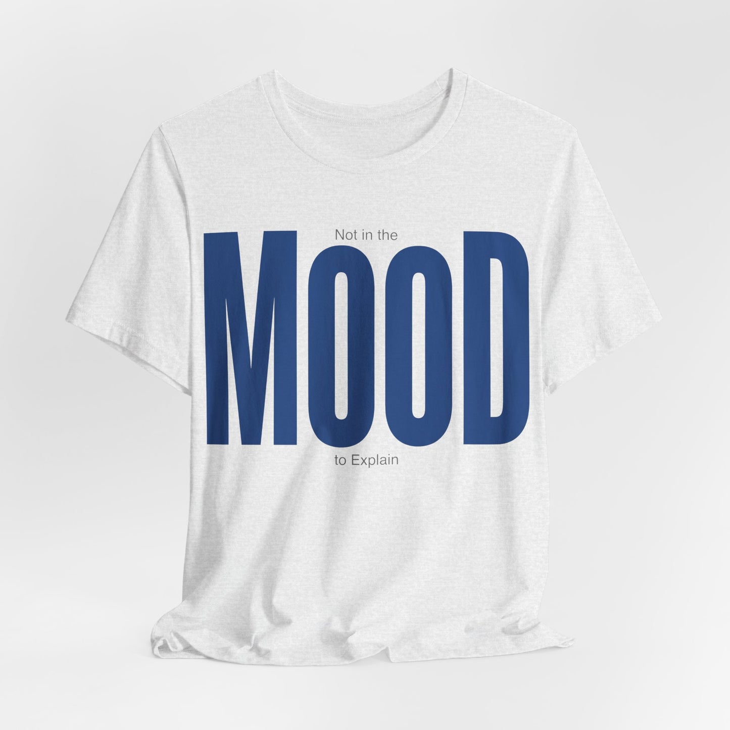 Not in the Mood to Explain Funny Introvert Shirt | Khai Studio