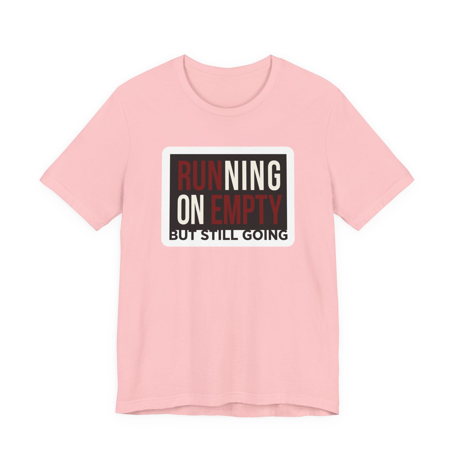 Asphalt Bella+Canvas 3001 unisex tee with Running on Empty But Still Going graphic, flat lay