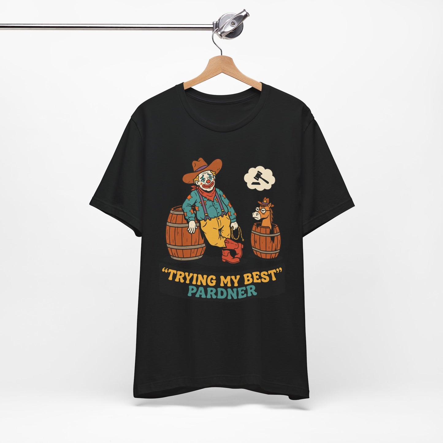 Trying My Best Pardner Funny Shirt | Khai Studio