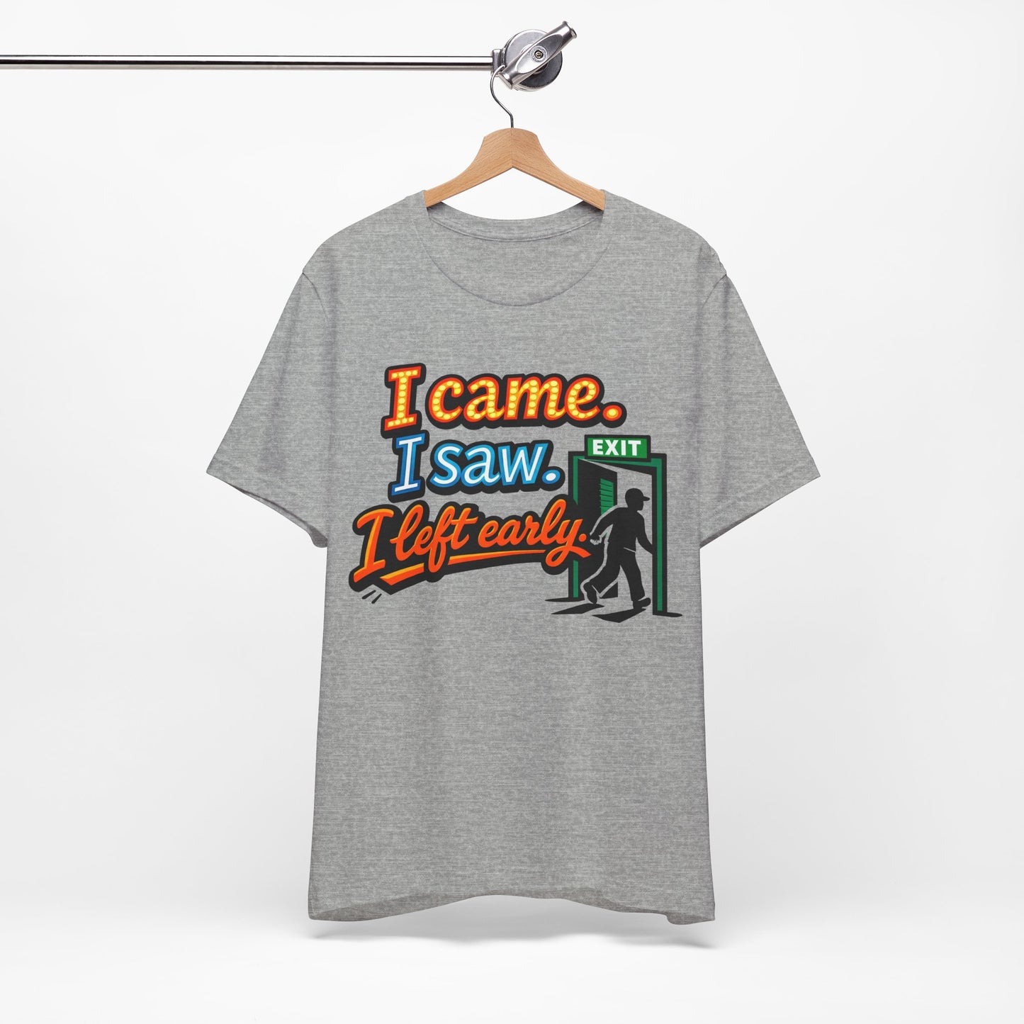 I Came I Saw I Left Early Funny Introvert Shirt | Khai Studio