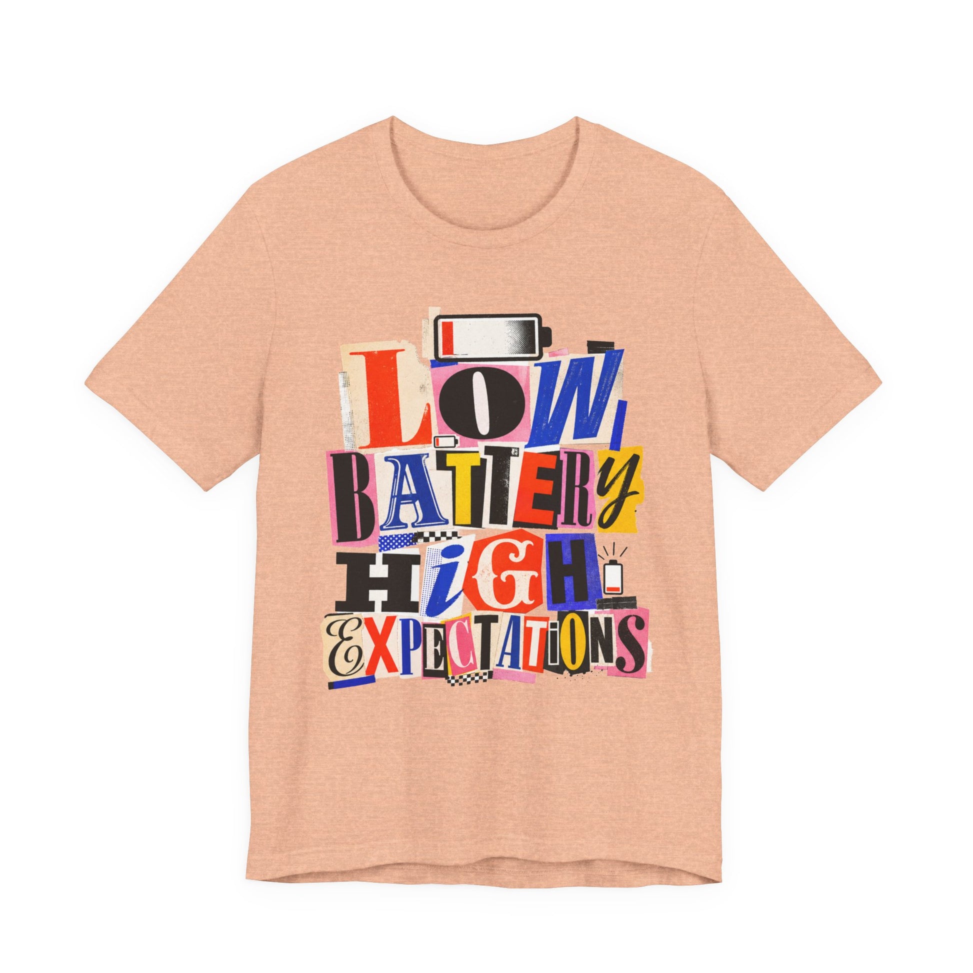 Heather Peach Bella+Canvas 3001 unisex tee with Low Battery High Expectations graphic