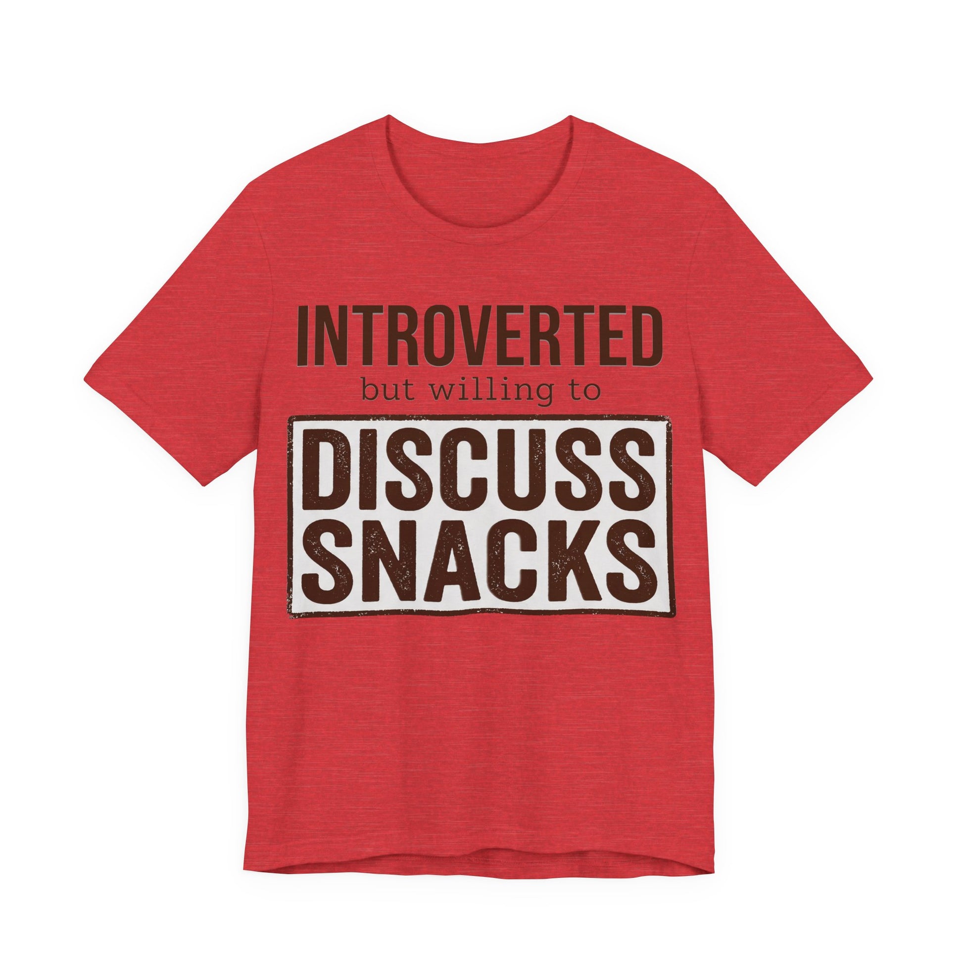 Heather Red Bella+Canvas 3001 unisex tee with Introverted but Willing to Snack graphic