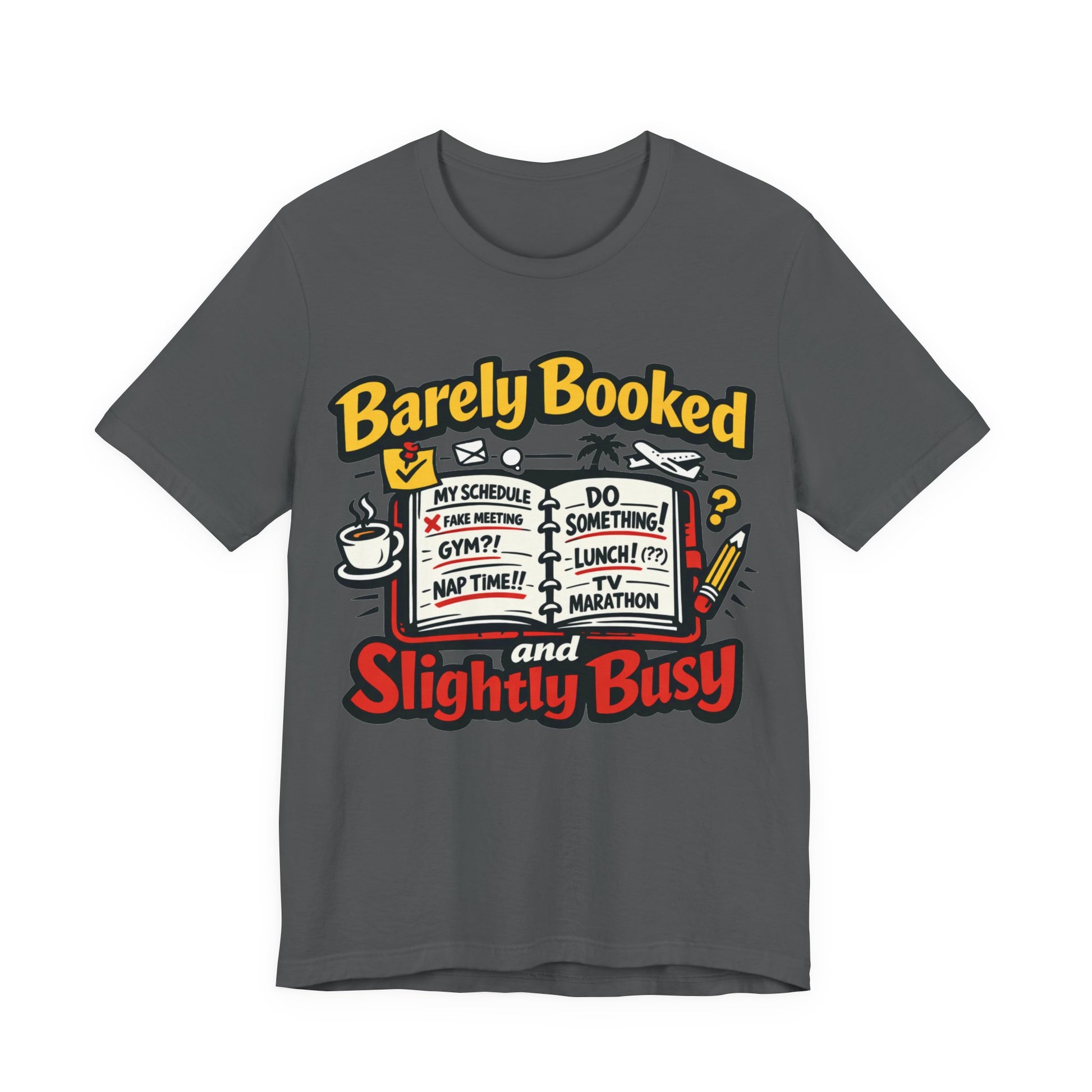 Red Bella+Canvas 3001 unisex tee with Barely Booked and Slightly Busy graphic, on hanger