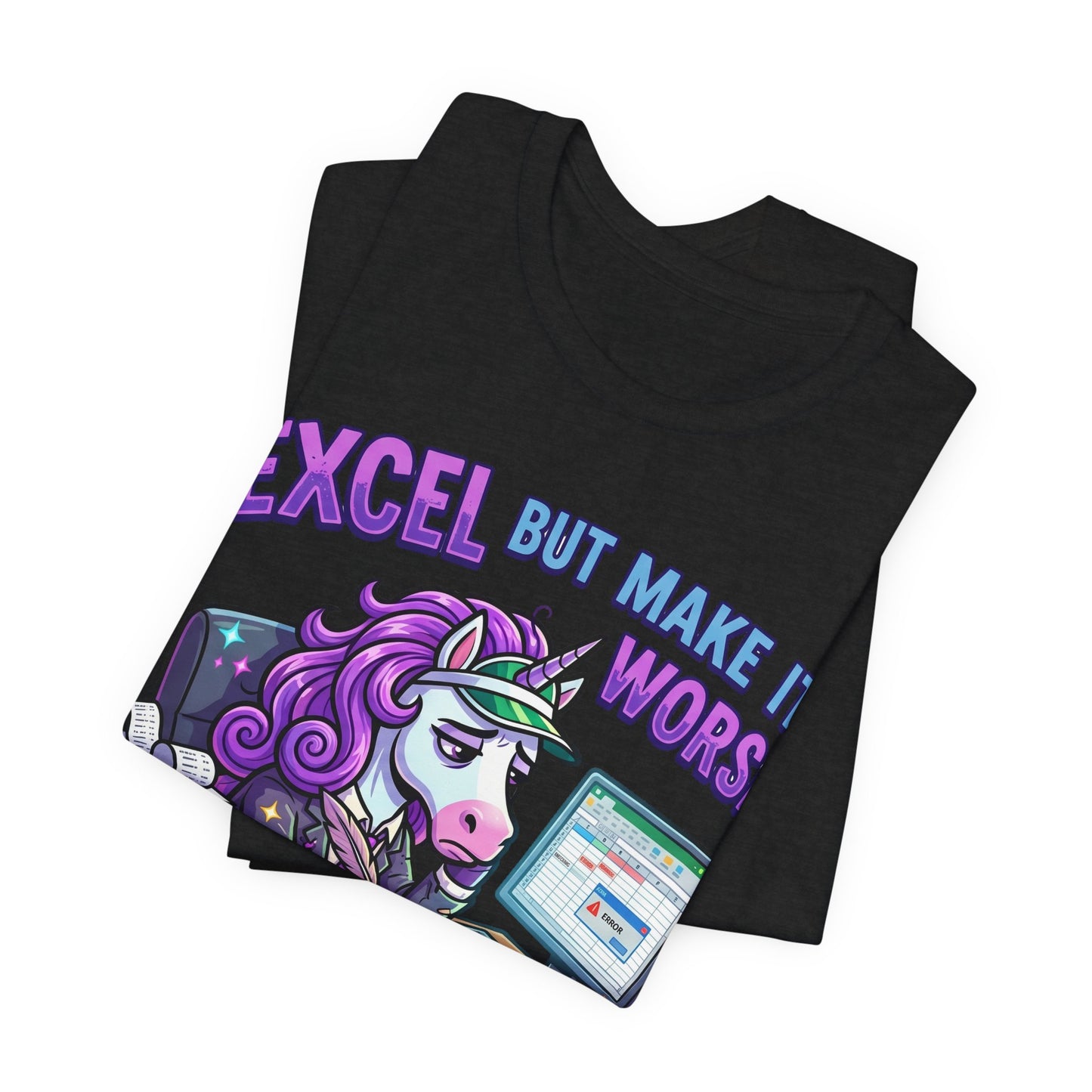 Excel But Make It Worse Funny Burnout Shirt | Khai Studio