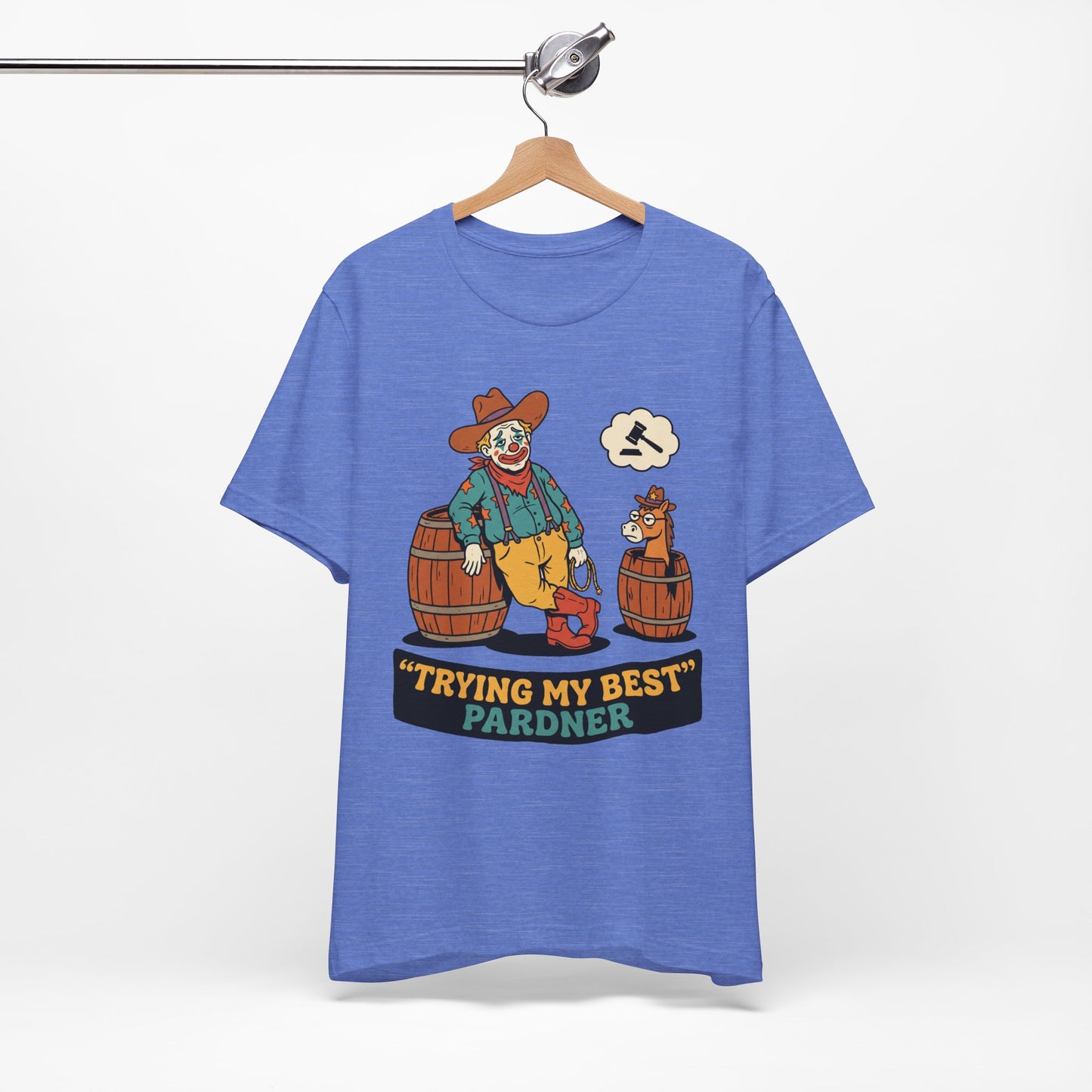 Trying My Best Pardner Funny Shirt | Khai Studio