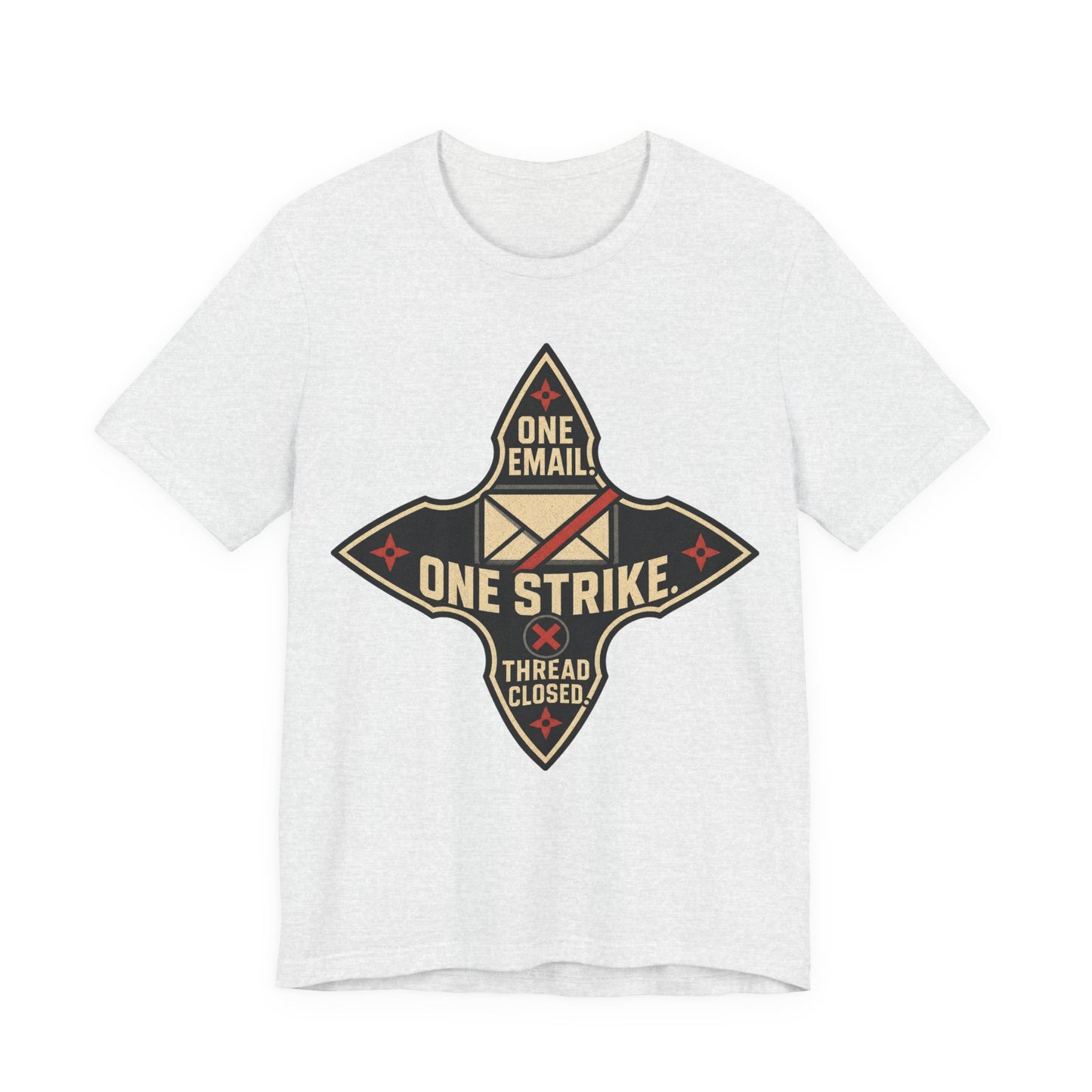One Email One Strike Thread Closed Funny Ninja Office Shirt | Khai Studio