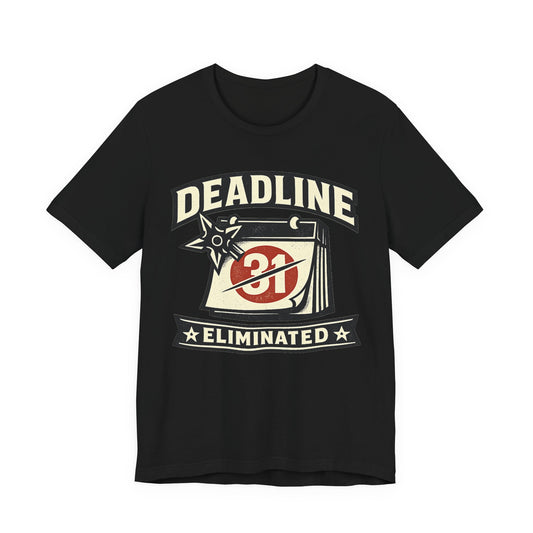 Black Bella+Canvas 3001 unisex tee with Deadline Eliminated ninja badge graphic, flat lay