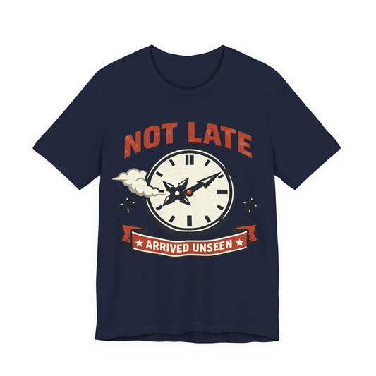 Navy Bella+Canvas 3001 unisex tee with Not Late Arrived Unseen ninja clock design, on hanger