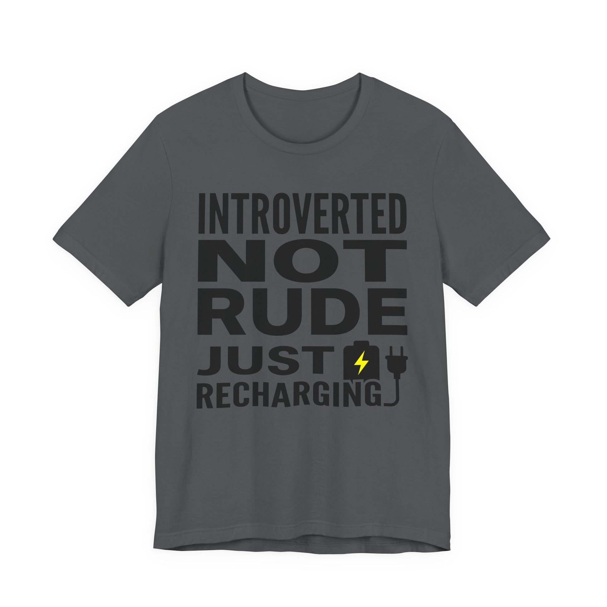 Asphalt Bella+Canvas 3001 unisex tee with Introverted Not Rude Just Recharging graphic