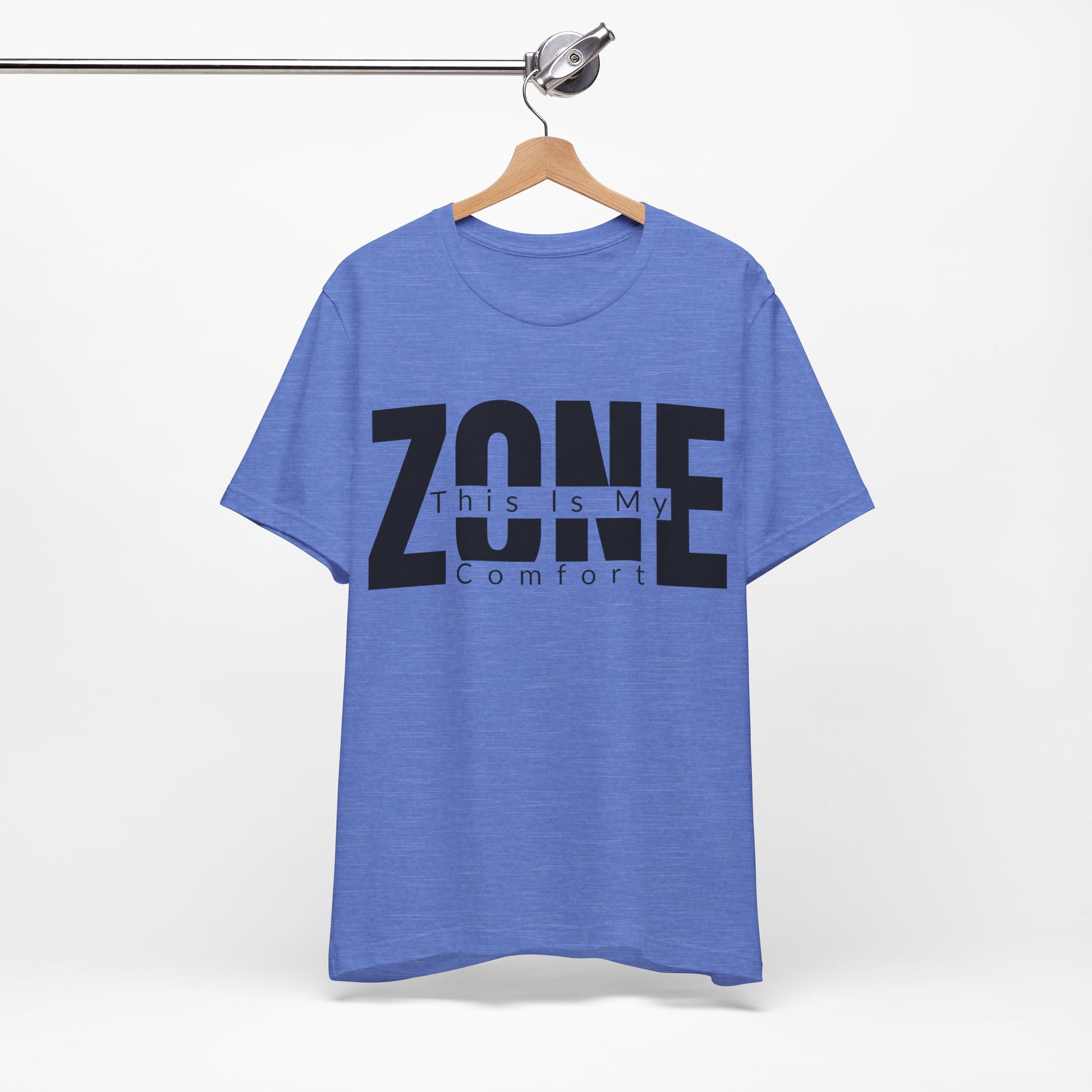This Is My Comfort Zone graphic on Bella+Canvas 3001 unisex tee