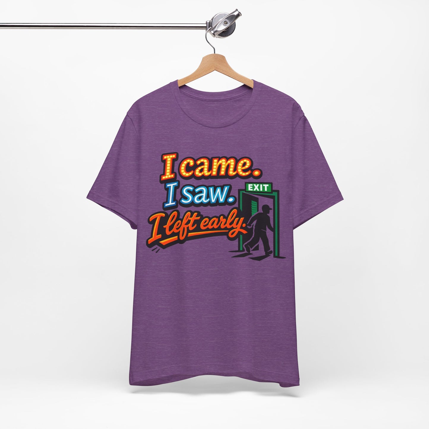 I Came I Saw I Left Early Funny Introvert Shirt | Khai Studio