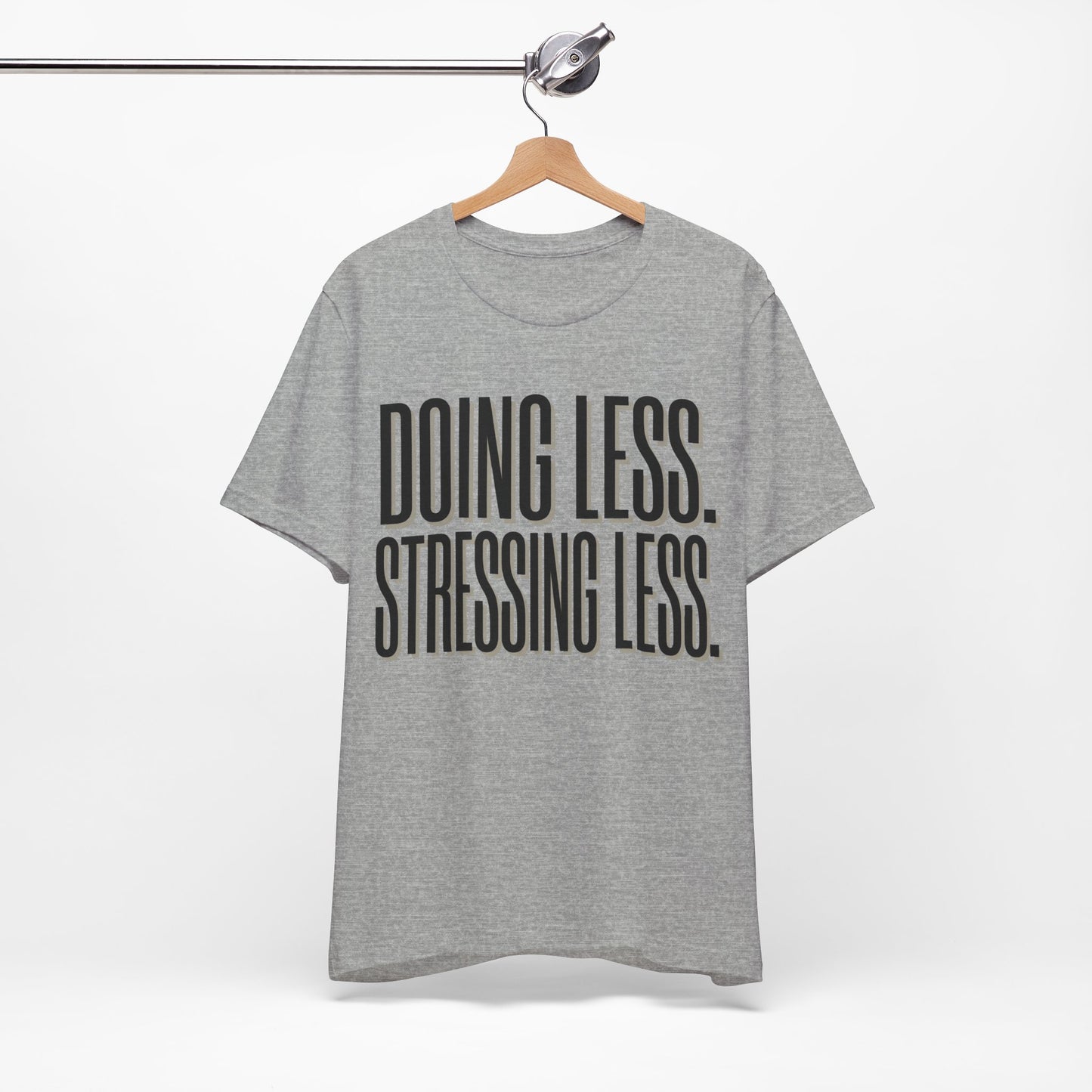 Doing Less Stressing Less Funny Burnout Shirt | Khai Studio