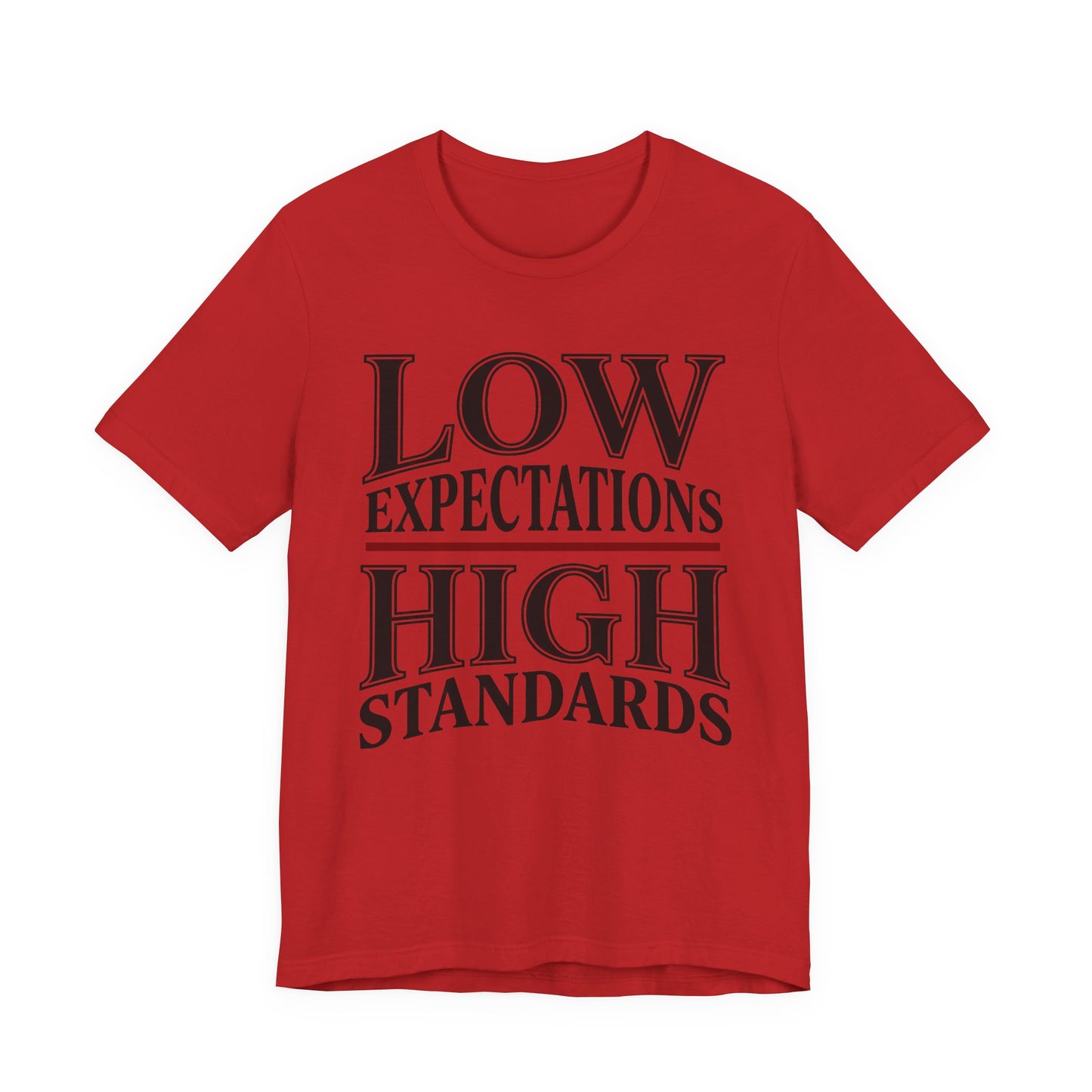 Low Expectations High Standards Funny Shirt | Khai Studio