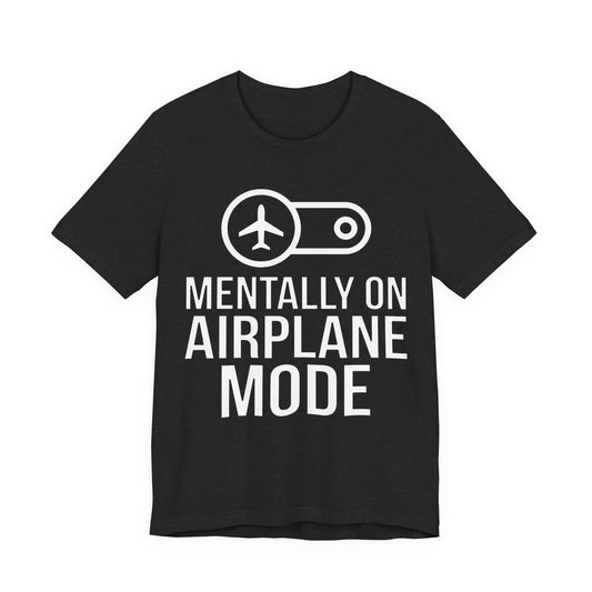 Solid Black Blend Bella+Canvas 3001 unisex tee with Mentally on Airplane Mode graphic