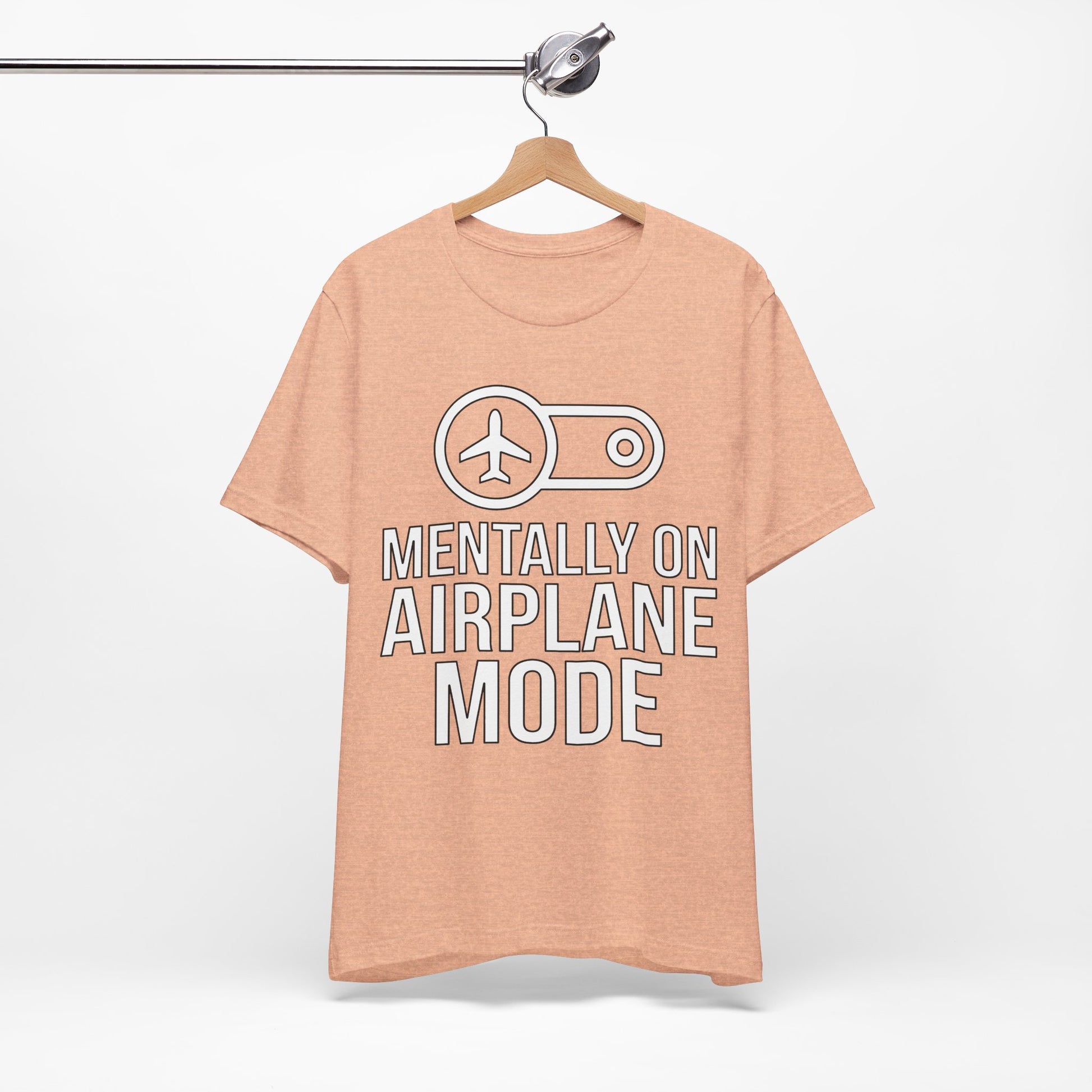 Mentally on Airplane Mode graphic on Bella+Canvas 3001 unisex tee