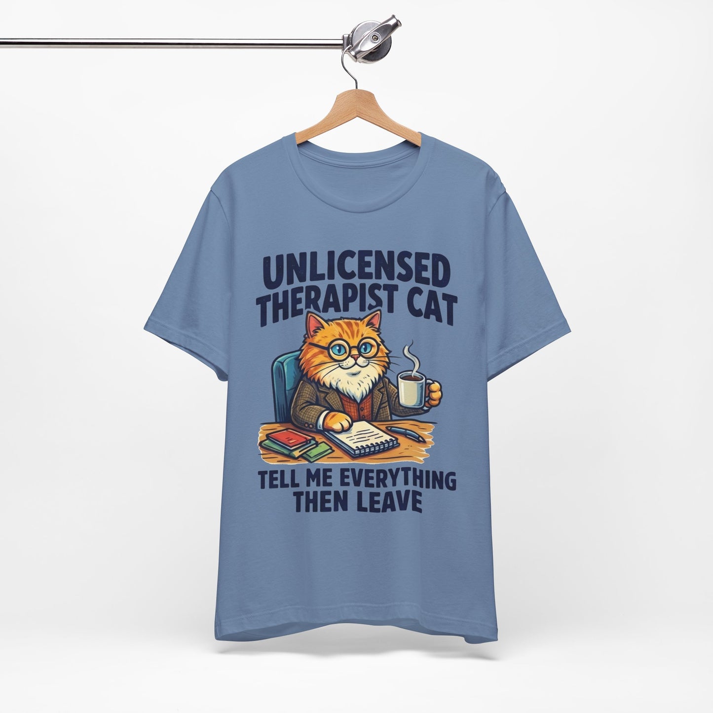 Unlicensed Therapist Cat Tell Me Everything Then Leave Funny Burnout Shirt | Khai Studio