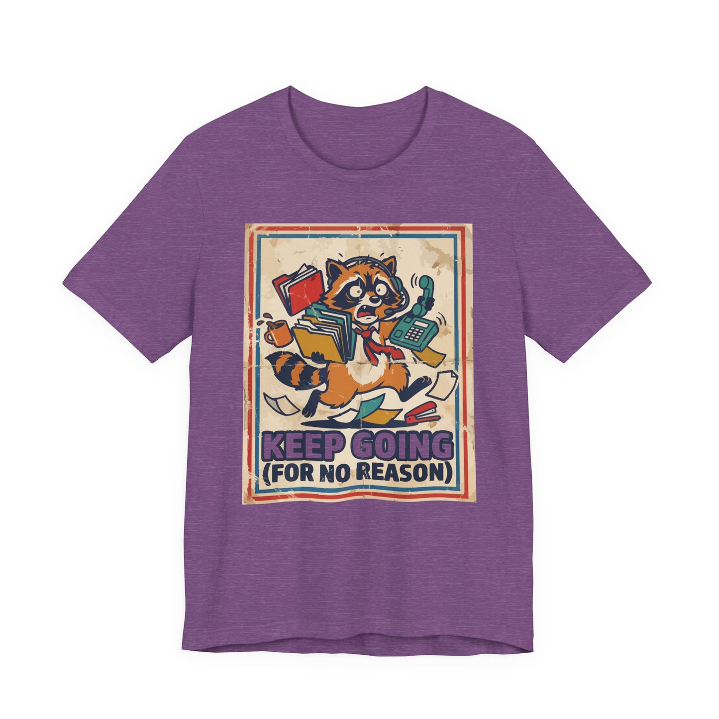 Red Bella+Canvas 3001 unisex tee with Keep Going For No Reason graphic, flat lay