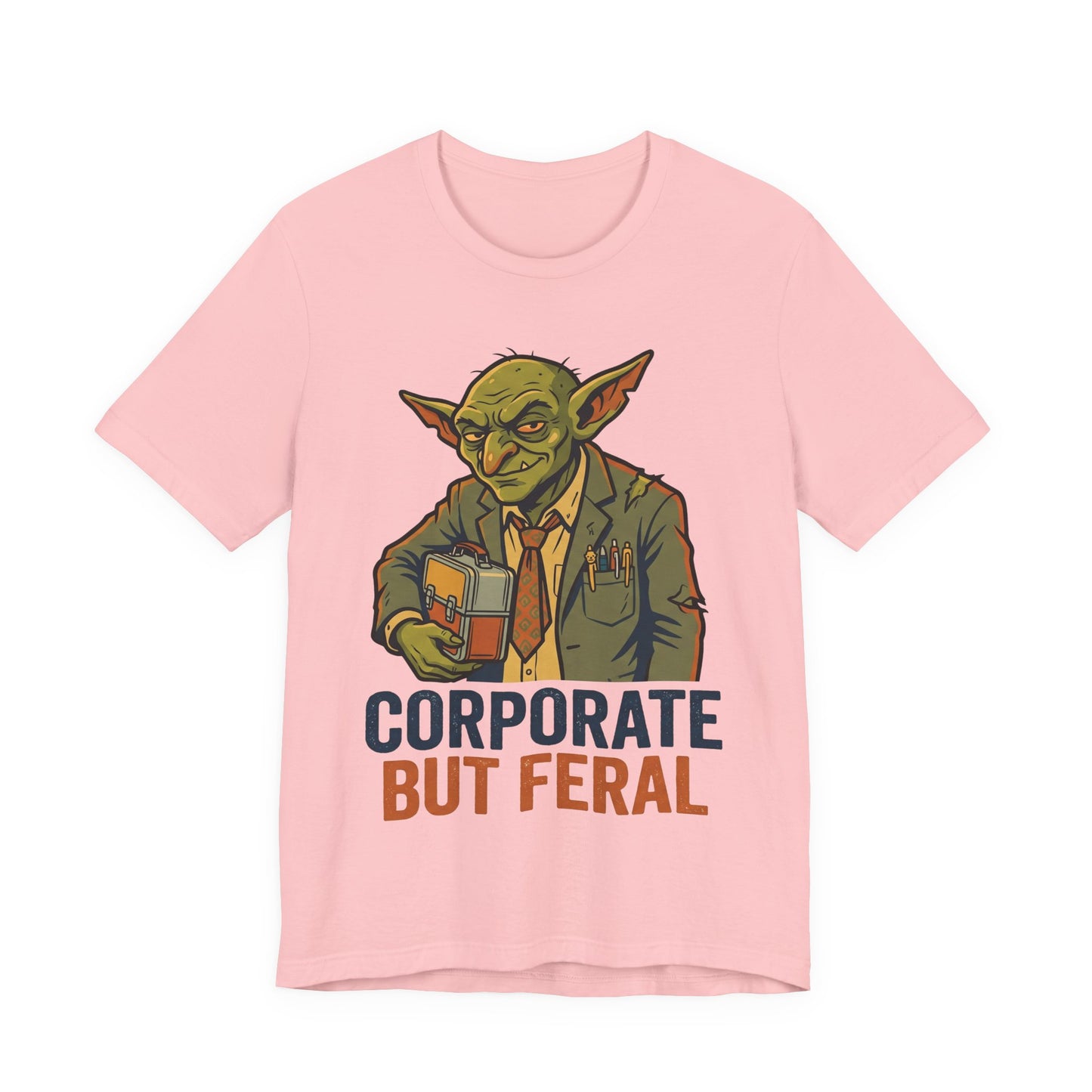 Corporate But Feral Funny Burnout Shirt | Khai Studio