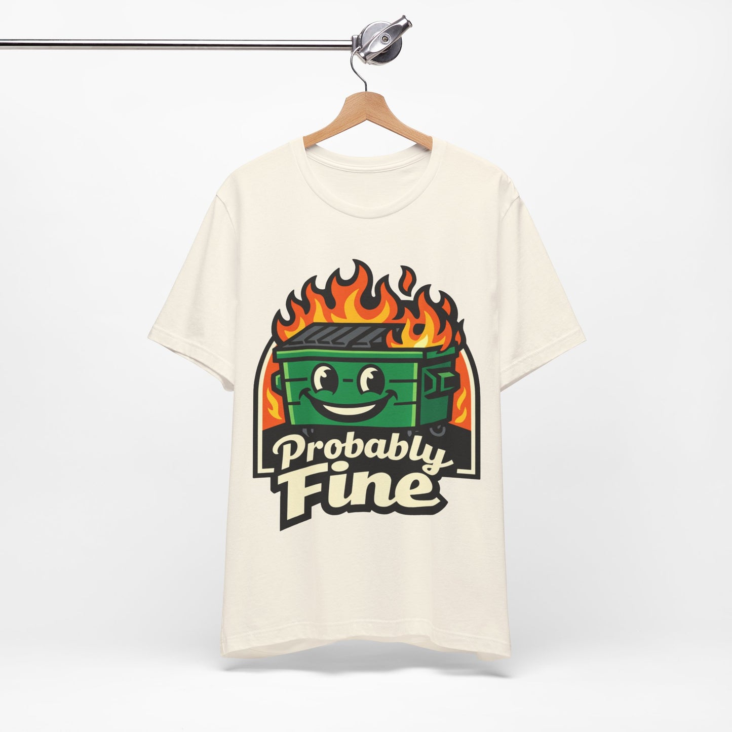 Probably Fine Funny Burnout Shirt | Khai Studio