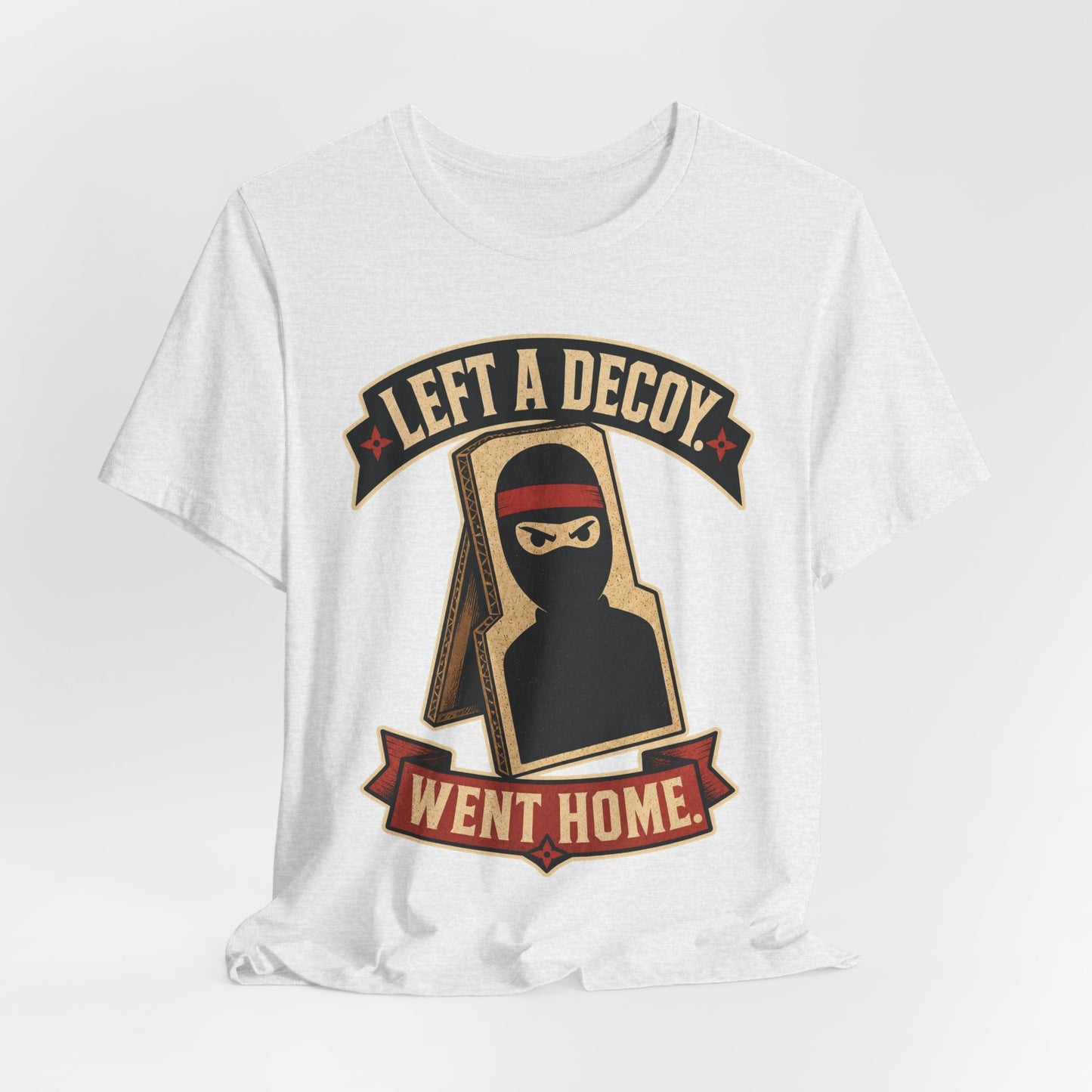 Left a Decoy Went Home Funny Ninja Office Shirt | Khai Studio