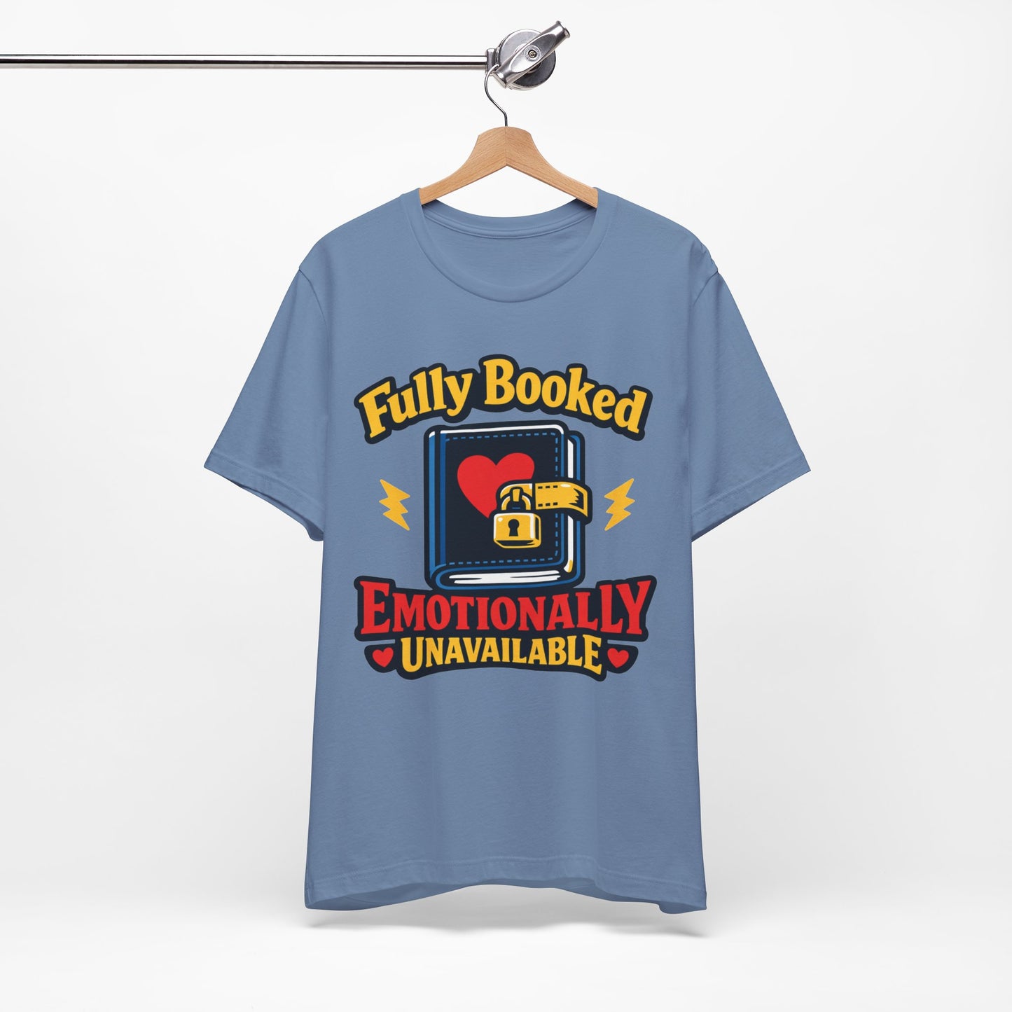 Fully Booked Emotionally Unavailable Funny Introvert Shirt | Khai Studio