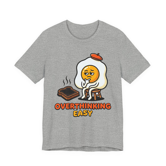 Overthinking Easy Funny Burnout Shirt | Khai Studio