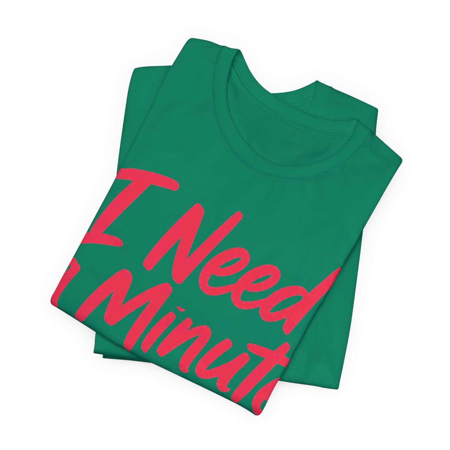 I Need a Minute Maybe a Year Funny Introvert Shirt | Khai Studio