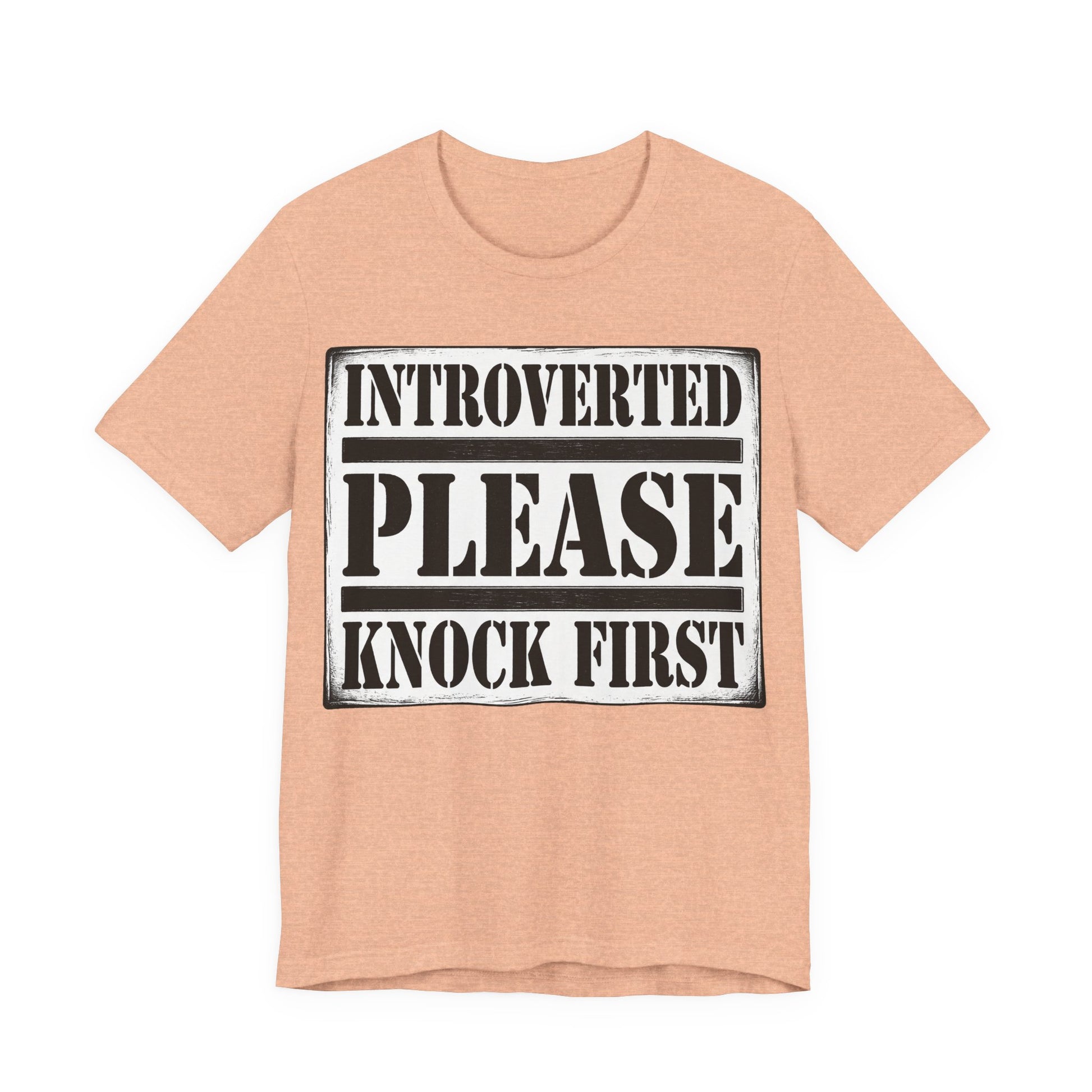 Heather Peach Bella+Canvas 3001 unisex tee with Introverted Please Knock First graphic