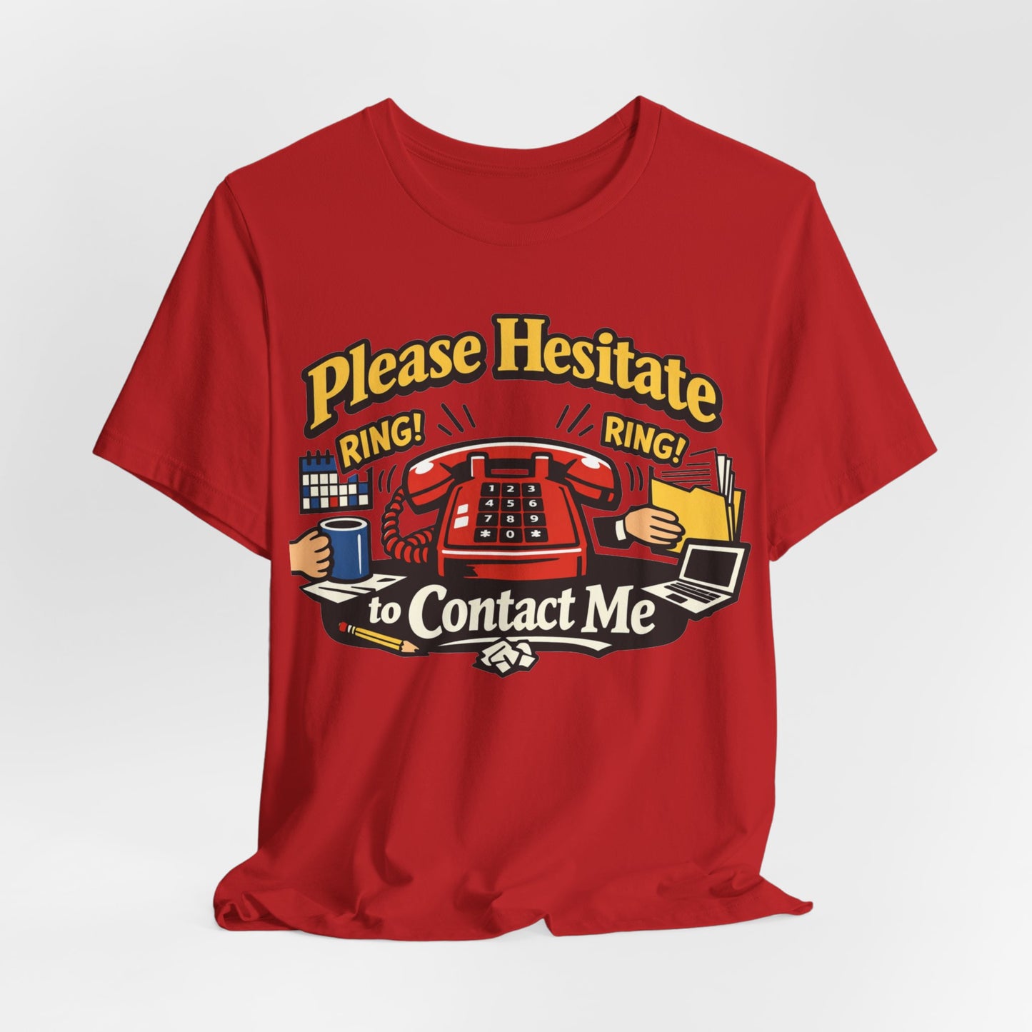Please Hesitate to Contact Me Funny Introvert Shirt | Khai Studio