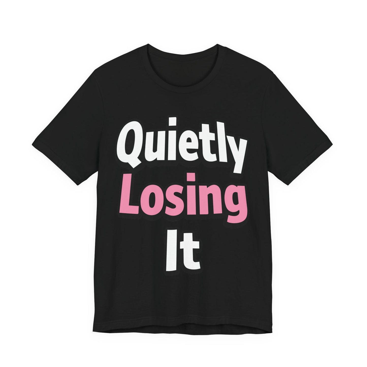 Quietly Losing It Funny Burnout Shirt | Khai Studio