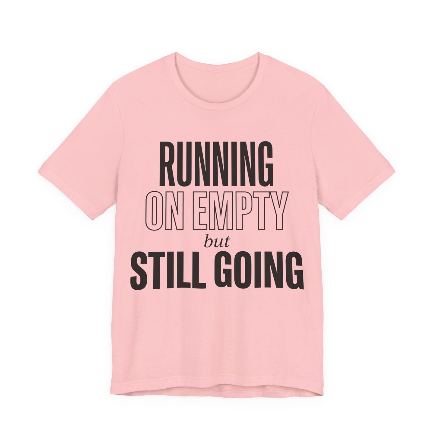 169 - Running on Empty But Still Going