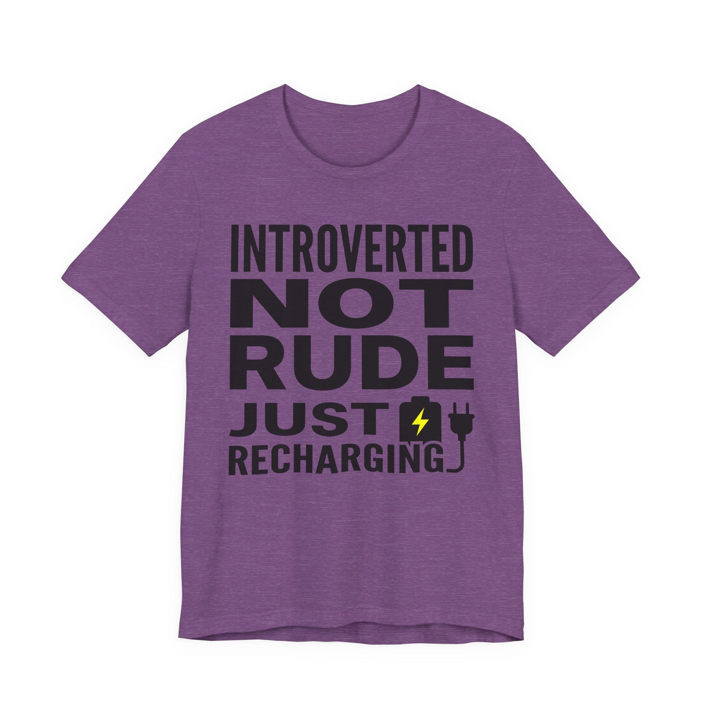 Heather Team Purple Bella+Canvas 3001 unisex tee with Introverted Not Rude Just Recharging graphic