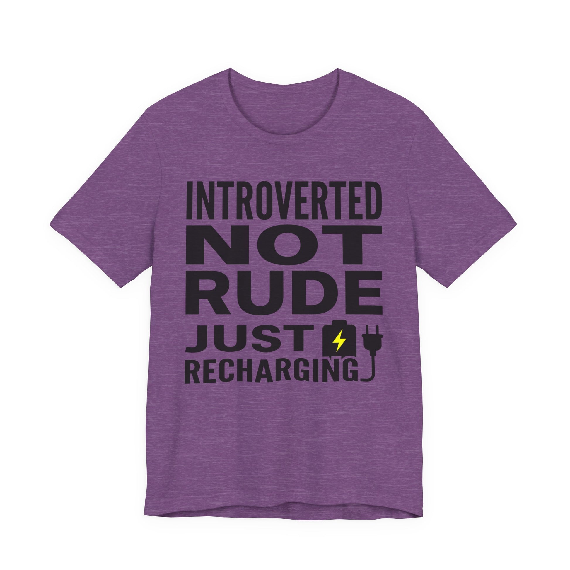 Heather Team Purple Bella+Canvas 3001 unisex tee with Introverted Not Rude Just Recharging graphic