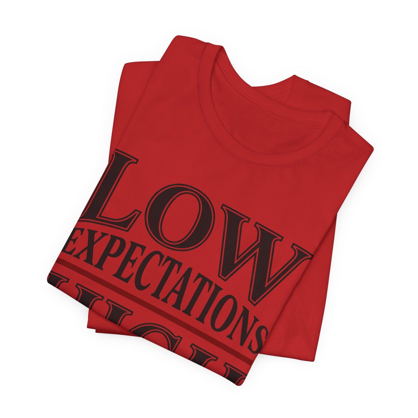 Low Expectations High Standards Funny Shirt | Khai Studio
