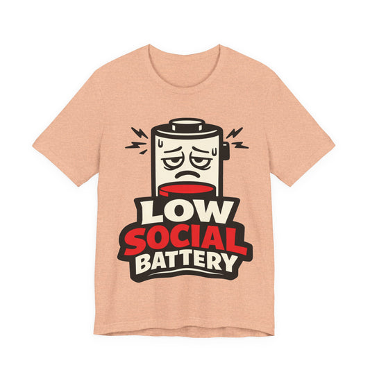 Low Social Battery Funny Introvert Shirt | Khai Studio