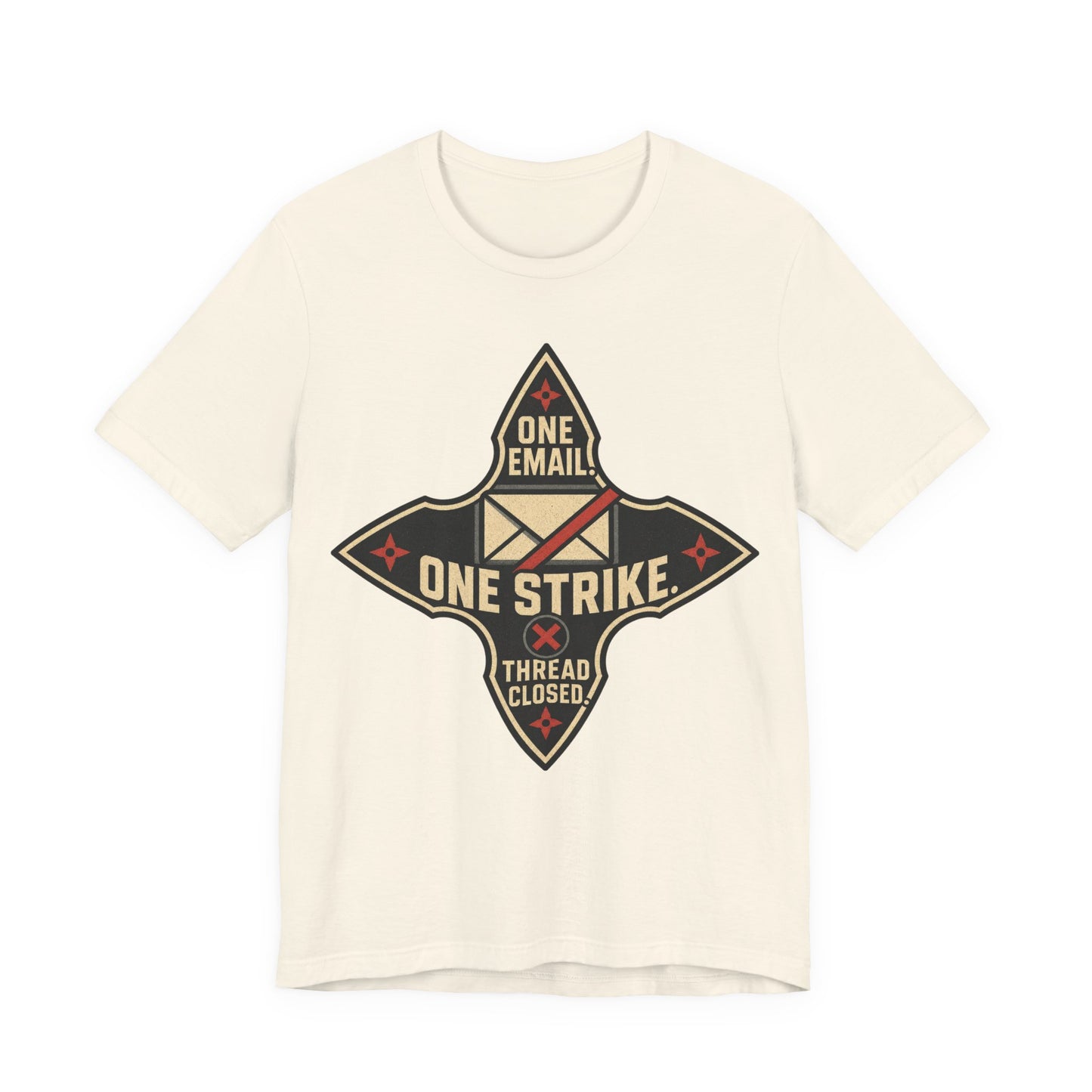 One Email One Strike Thread Closed Funny Ninja Office Shirt | Khai Studio