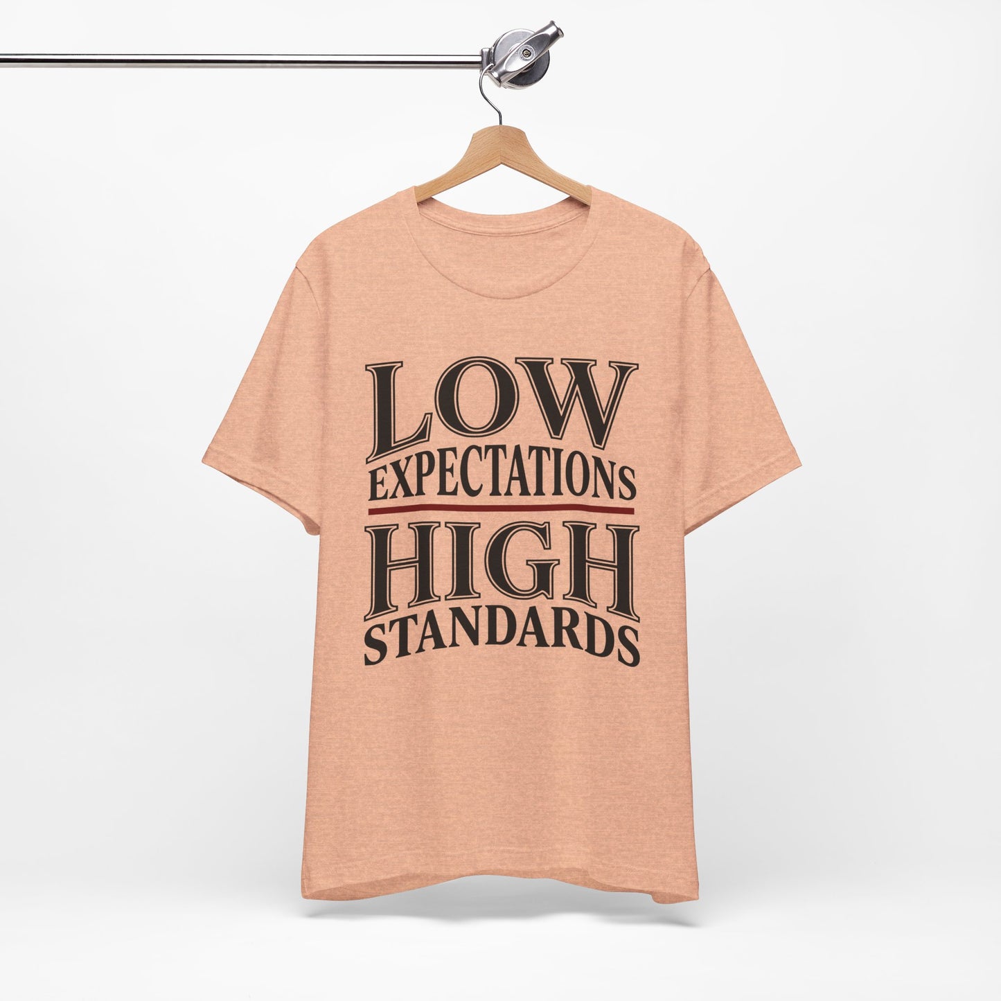 Low Expectations High Standards Funny Shirt | Khai Studio