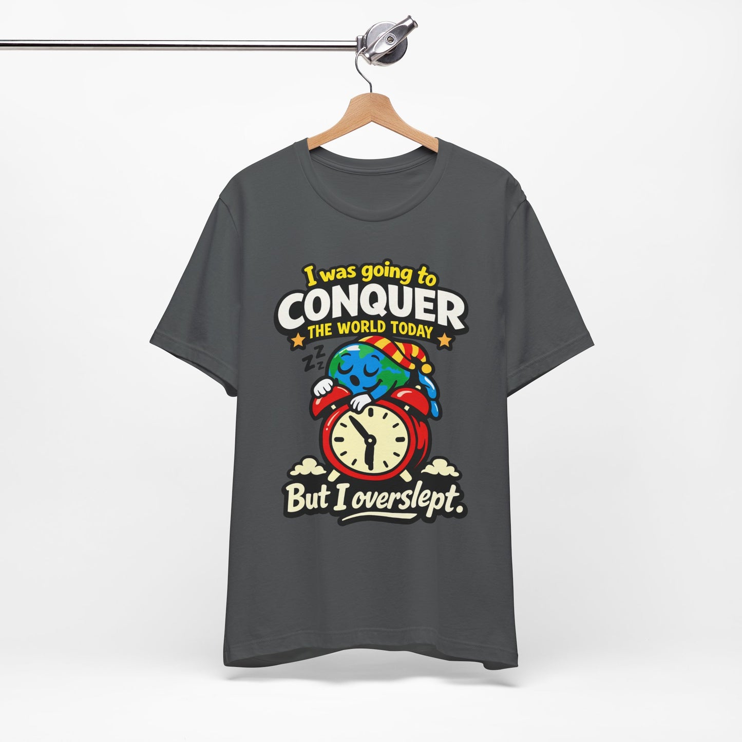 Steel Blue Bella+Canvas 3001 unisex tee with I Was Going to Conquer the World But I Overslept graphic, detail view