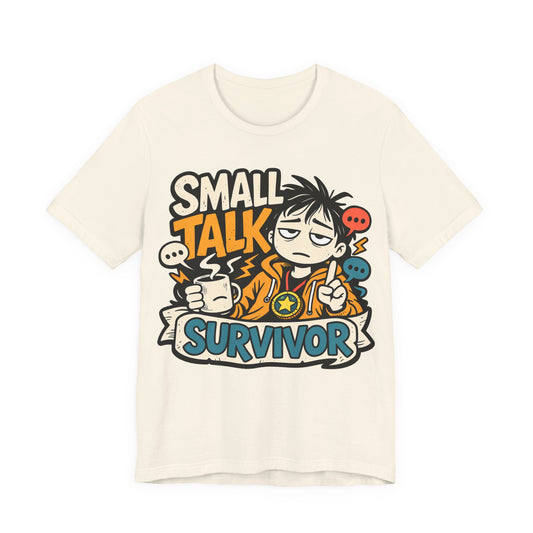 Small Talk Survivor Funny Introvert Shirt | Khai Studio