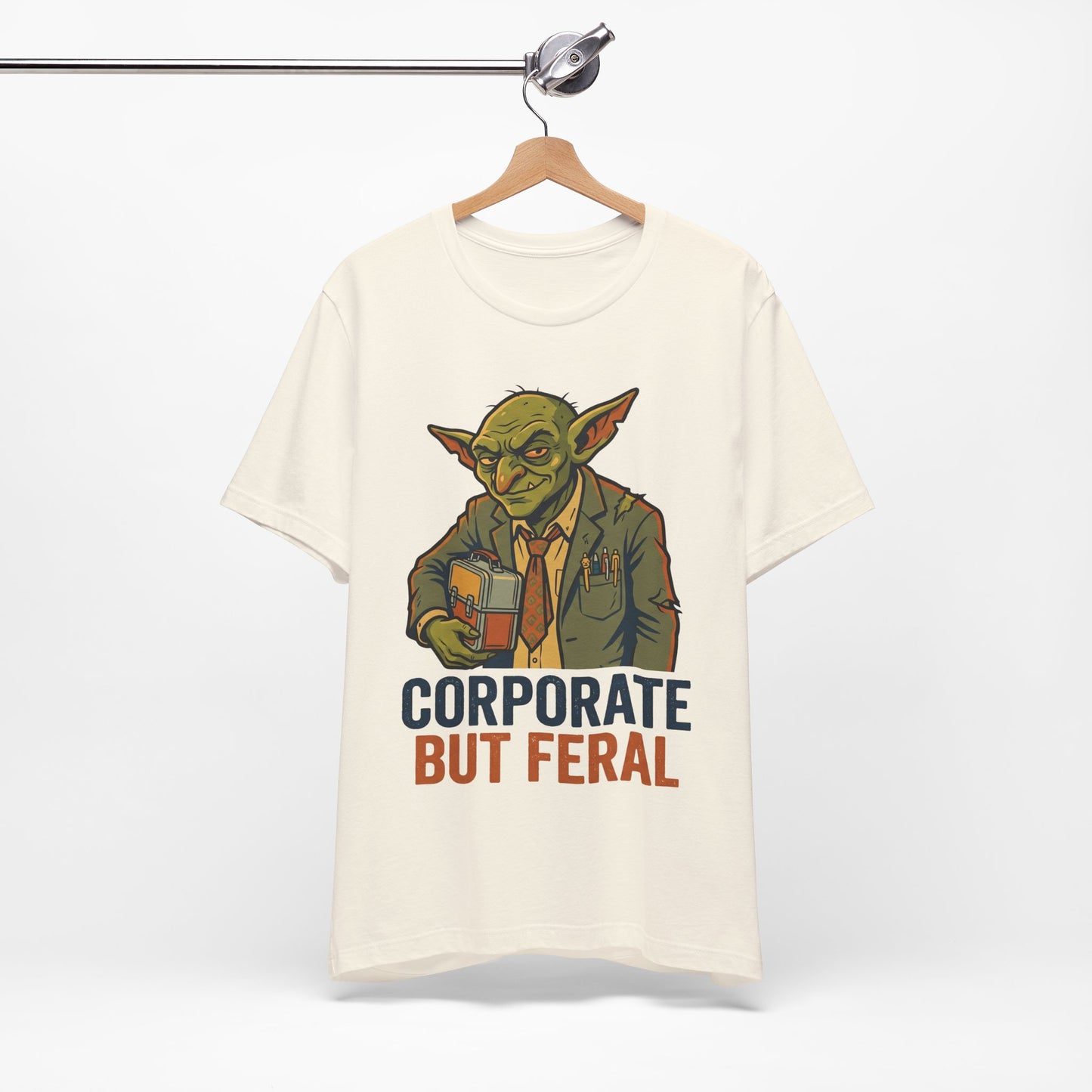 Corporate But Feral Funny Burnout Shirt | Khai Studio